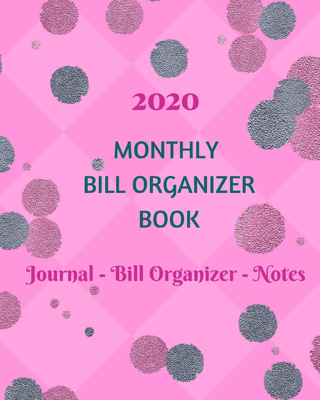 capítulo por capítulo baixar 2020 Monthly Bill Organizer Book: Monthly Bill Organizer and Financial Budget Planner to Manage Personal Finances Bill Payments Expenses Journal Notebook