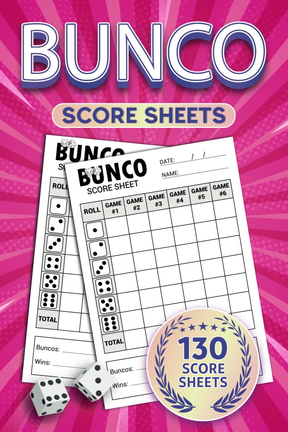 Buncos Score sheets: 130 Score Sheets For Scorekeeping (Size 6 x 9 inch) baixar o livro de graça