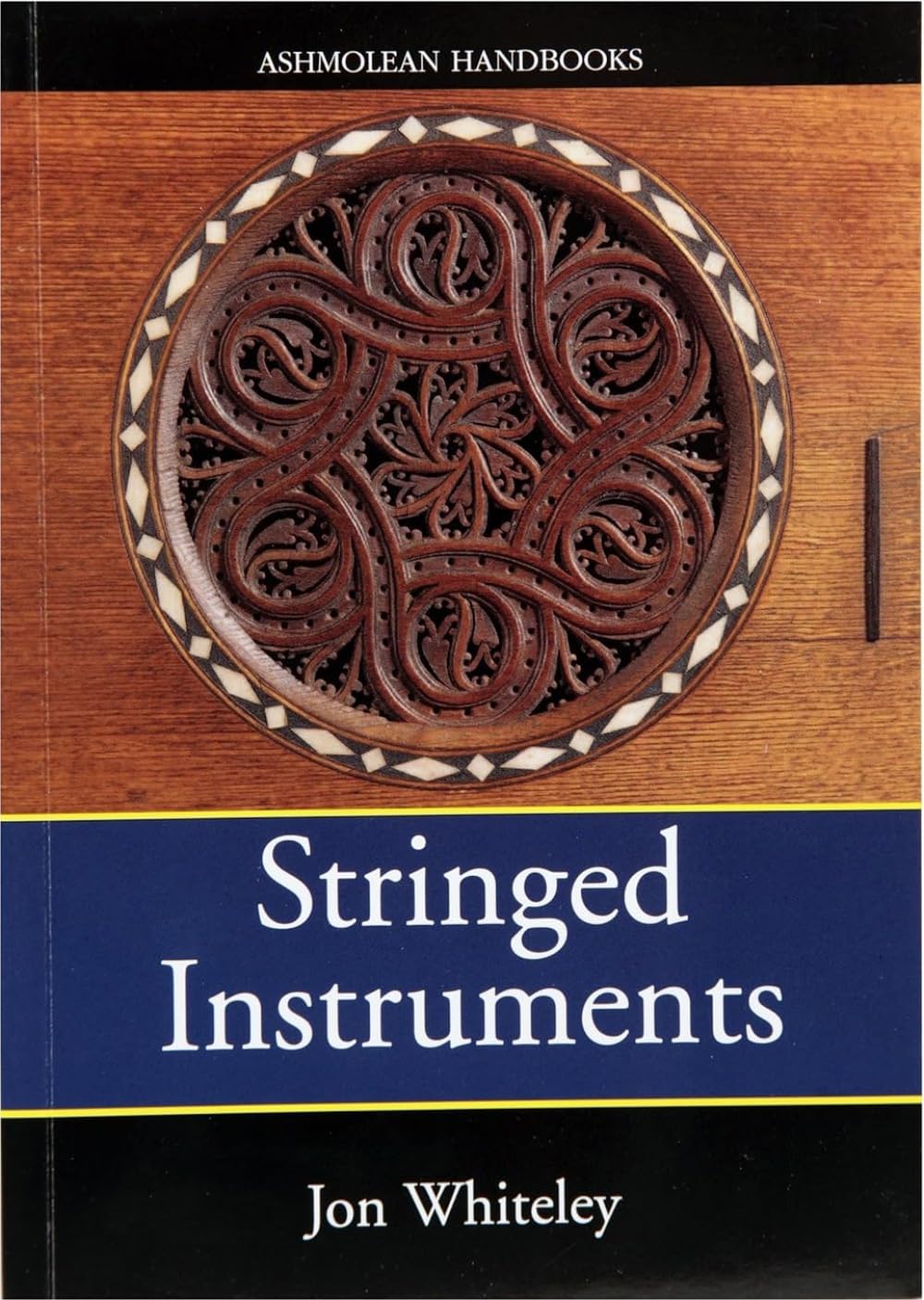 Stringed Instruments: Viols, Violins, Citterns and Guitars in the Ashmolean Museum baixar o livro de graça