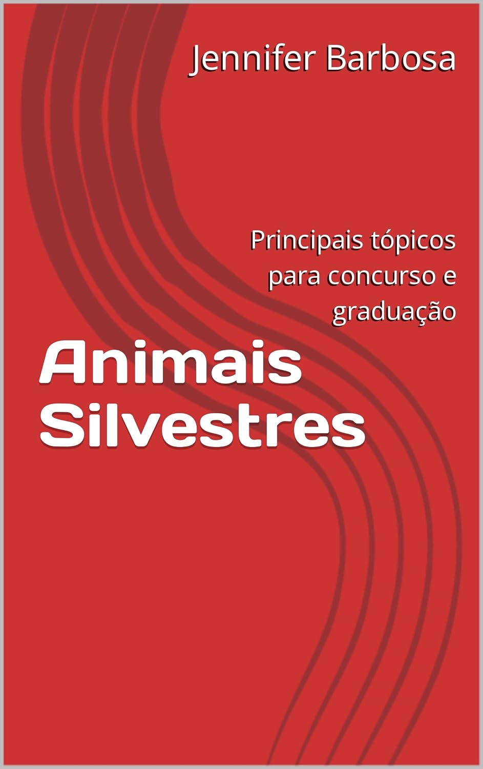 Animais Silvestres: Principais tópicos para concurso e graduação (Resumos em Medicina Veterinária) baixar livro de graça