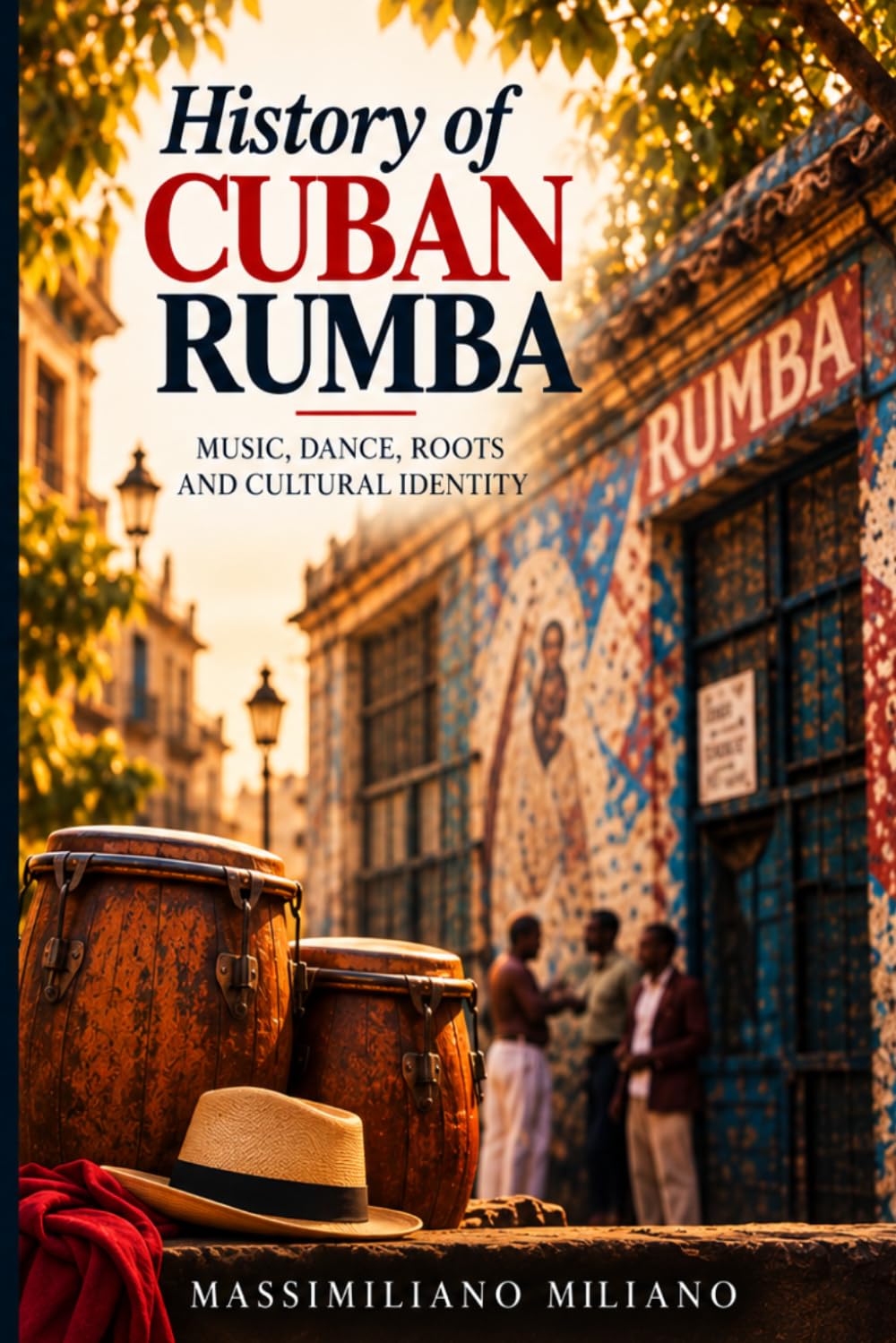 capítulo por capítulo baixar History of Cuban Rumba: Told by the Protagonists of Yesterday and Today