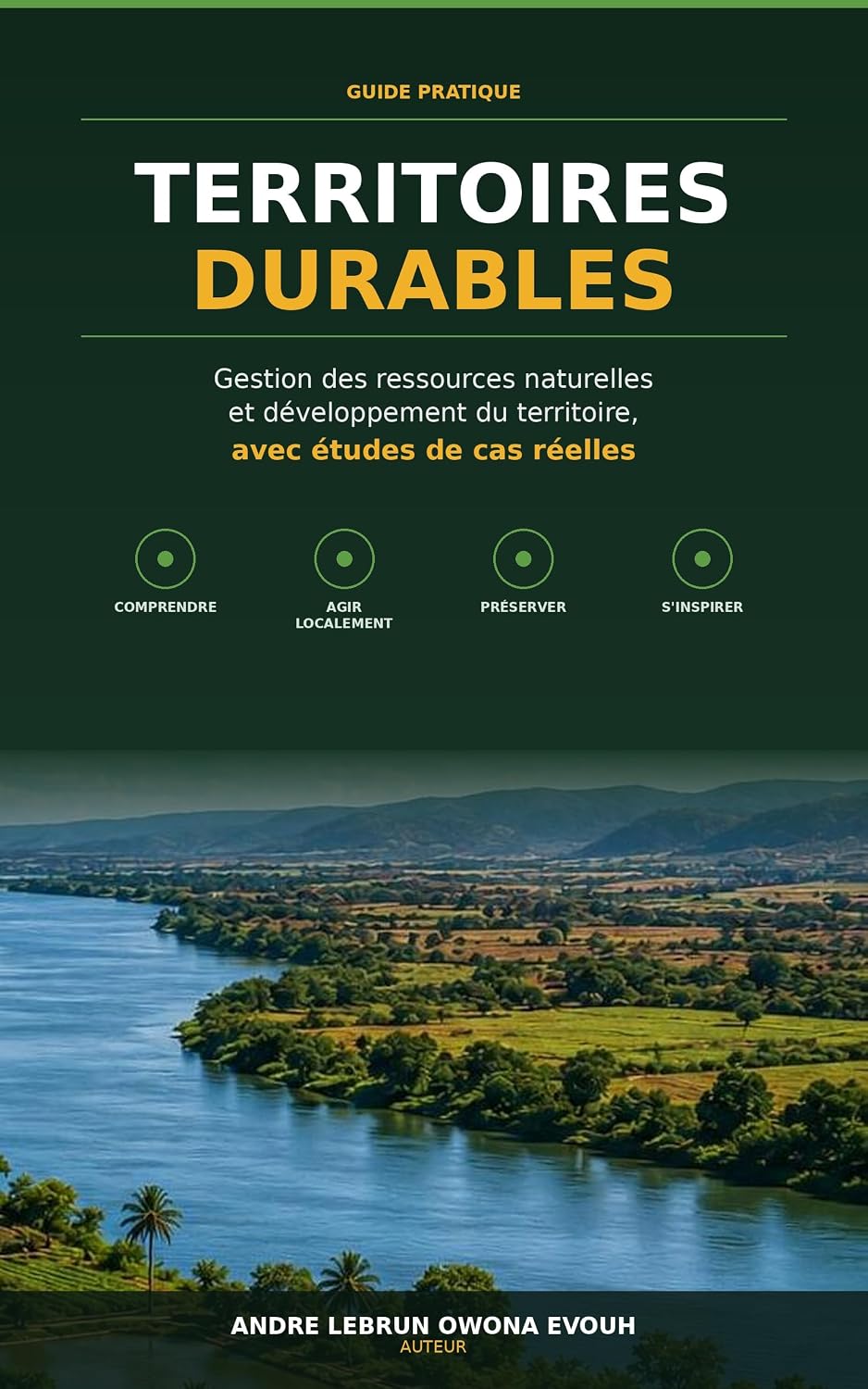 ler totalmente TERRITOIRES DURABLES: Guide pratique de gestion des ressources naturelles, avec études de cas réelles (French Edition)