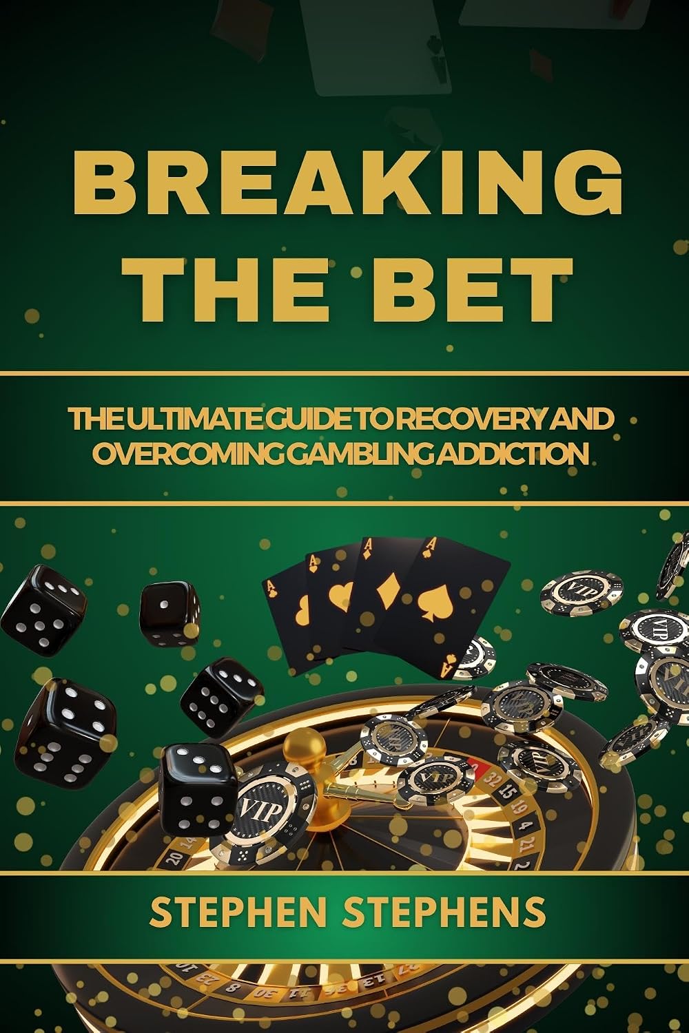 BREAKING THE BET: The ultimate guide to recovery and overcoming gambling addiction (Gambling Recovery) (English Edition) baixar livro de graça