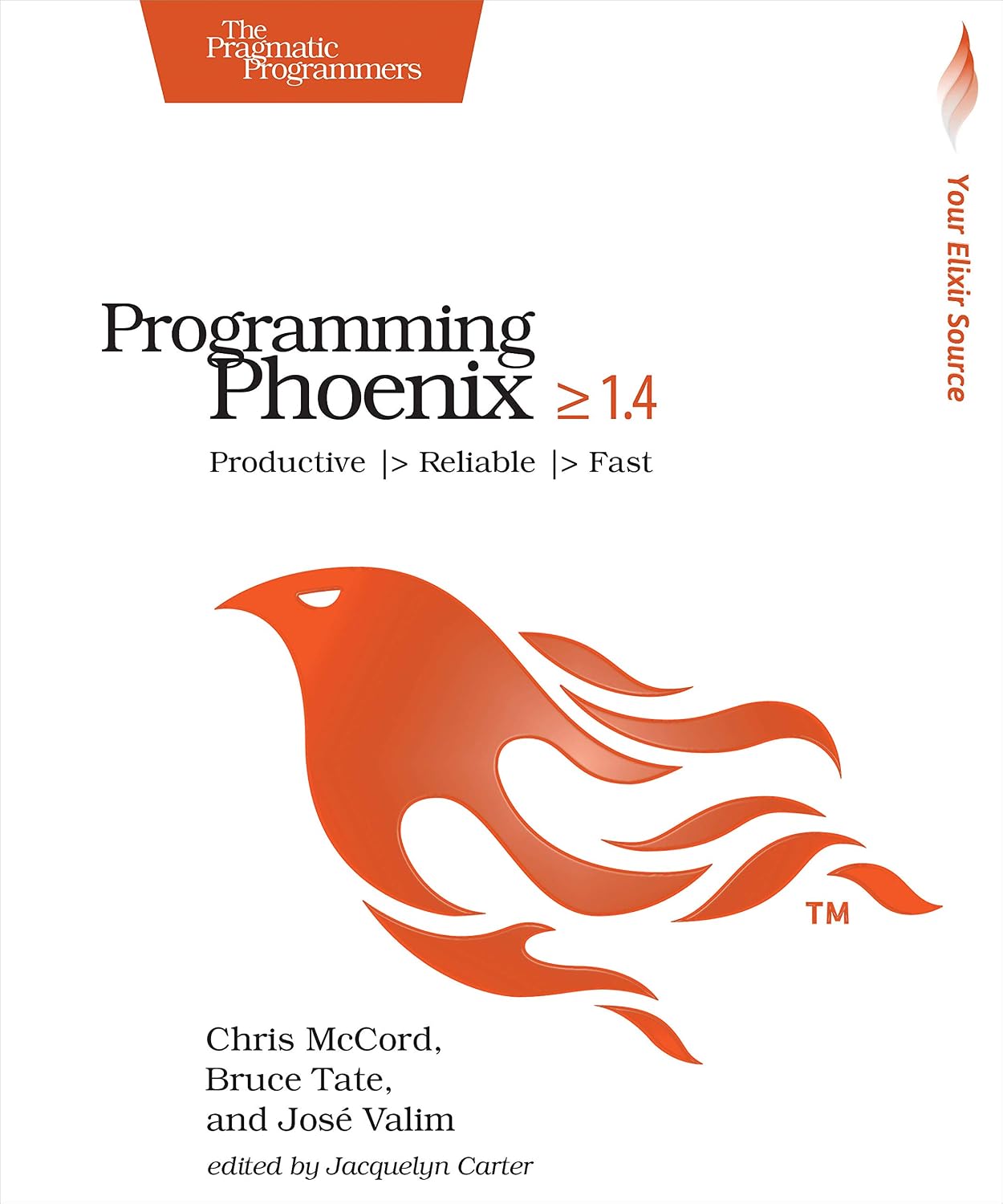 ler totalmente Programming Phoenix 1.4: Productive > Reliable > Fast