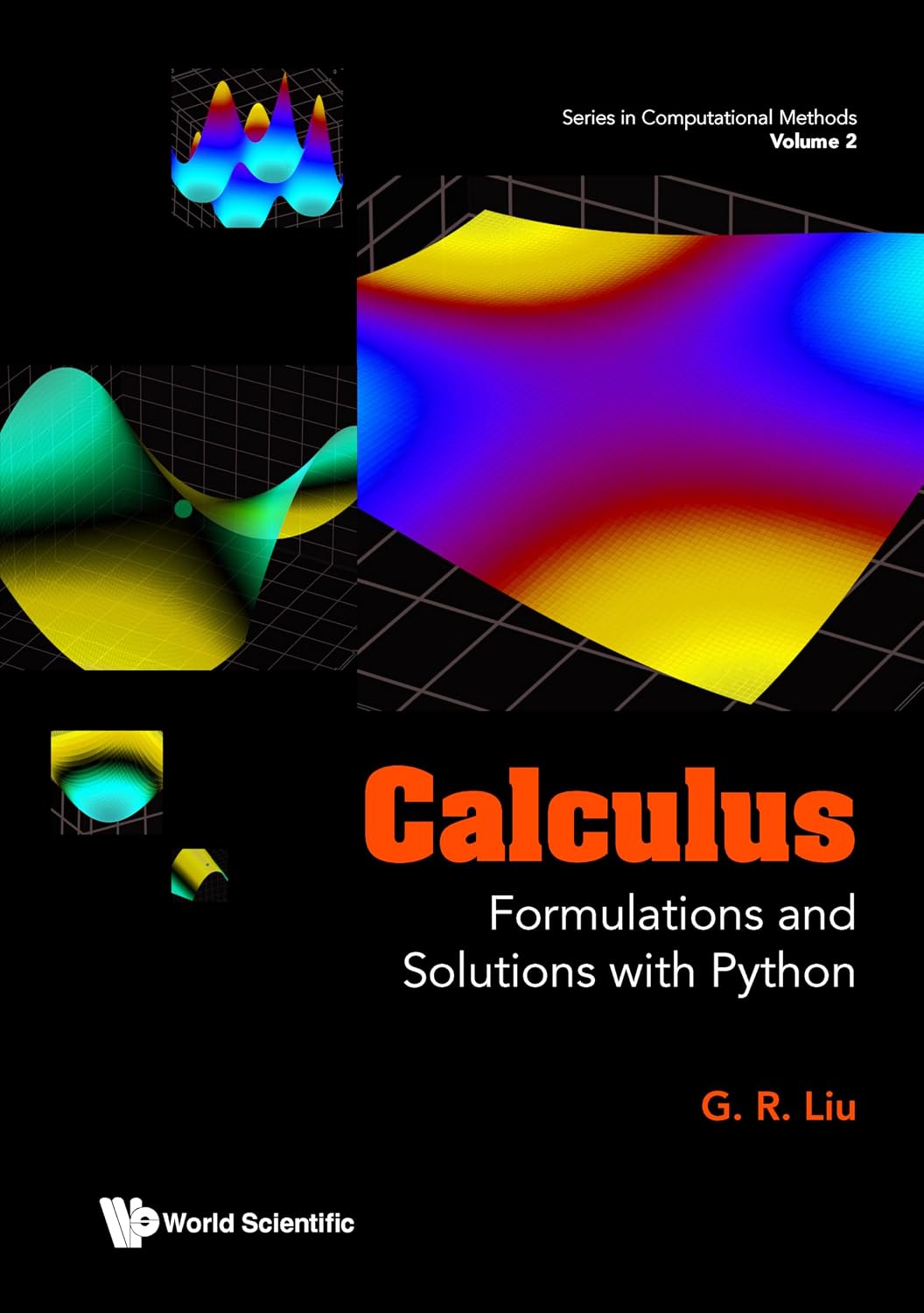 Calculus: Formulations and Solutions with Python (Series in Computational Methods Book 2) (English Edition)