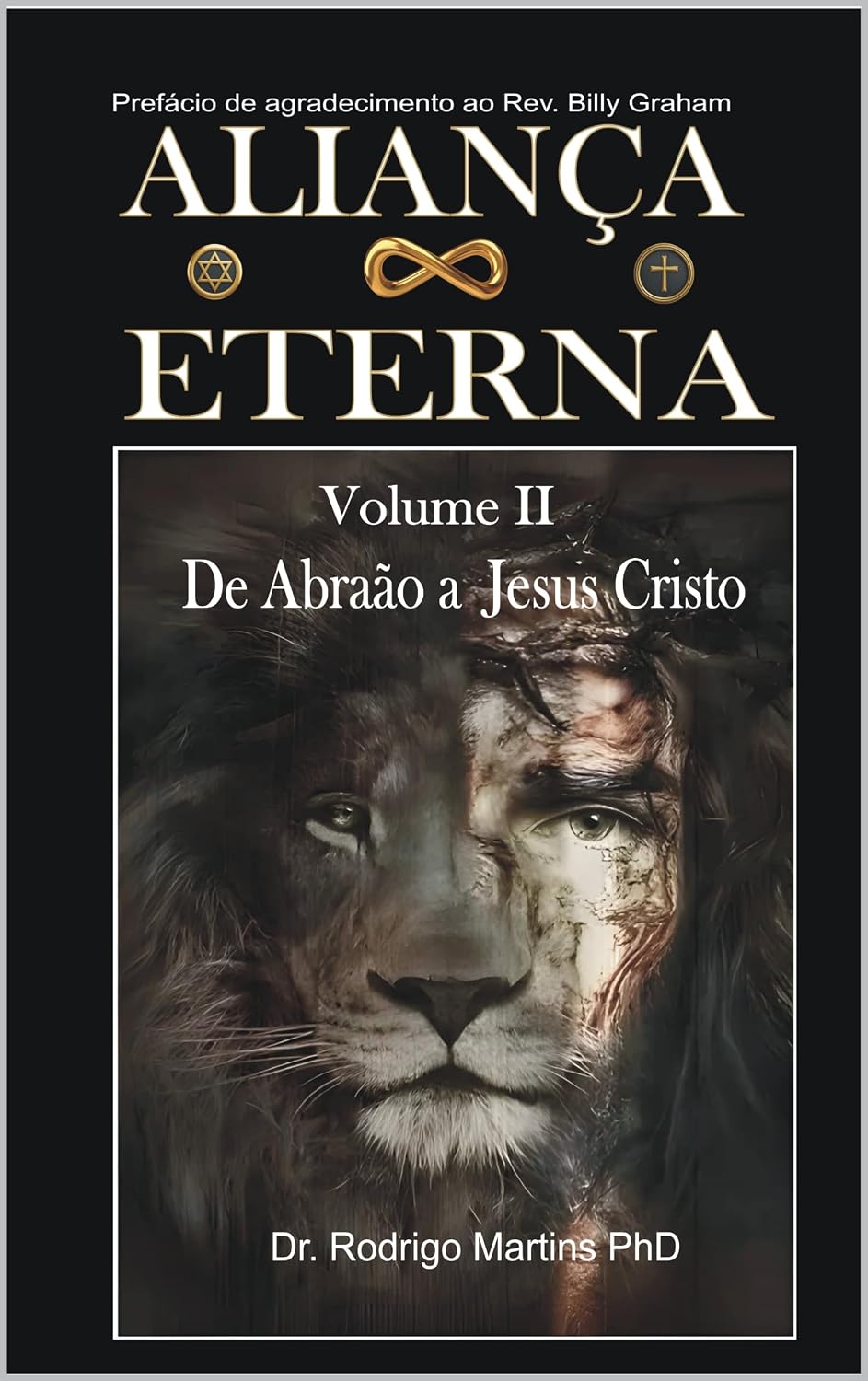 ALIANÇA ETERNA – Volume II: De Abraão a Jesus Cristo baixar o livro de graça