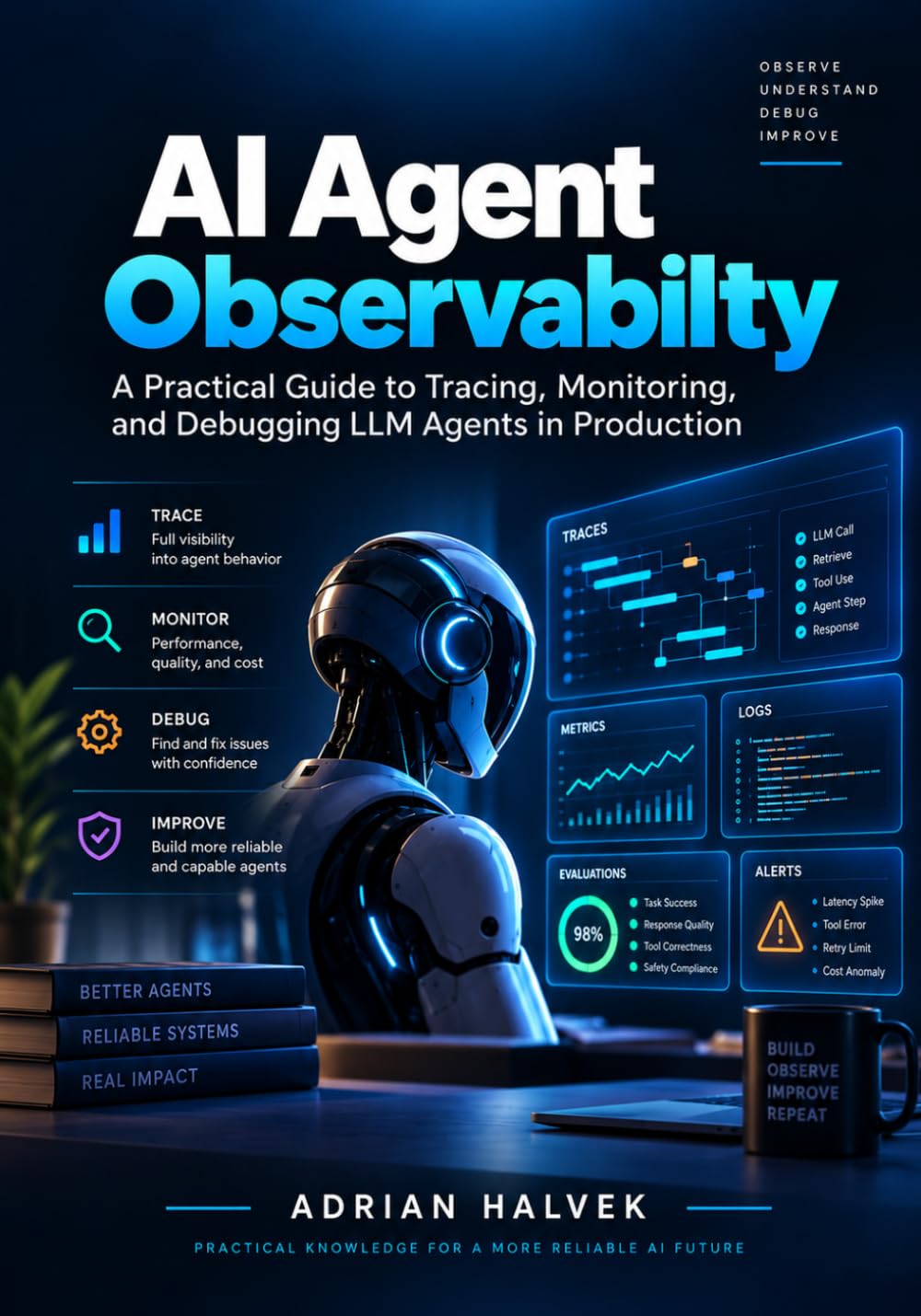 AI Agent Observability: A Practical Guide to Tracing, Monitoring, and Debugging LLM Agents in Production baixar o livro de graça