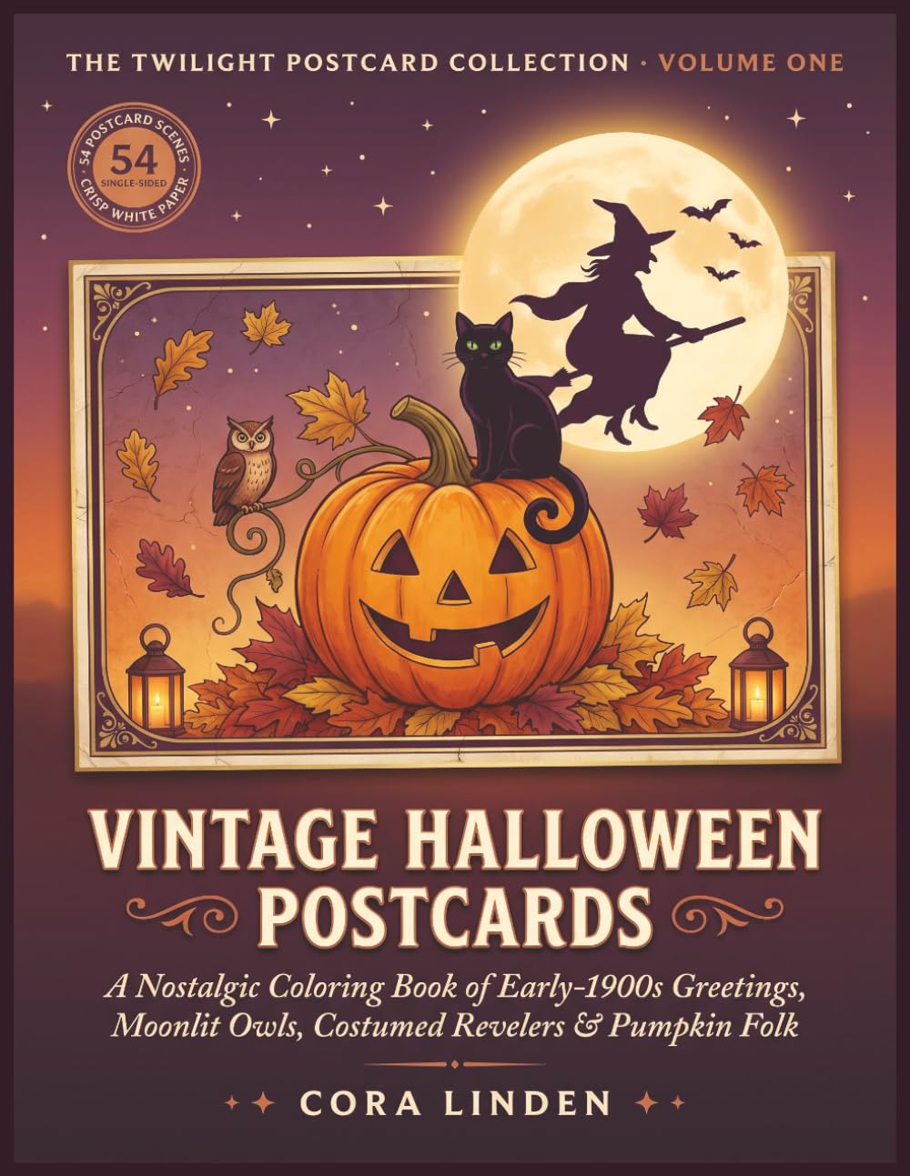 capítulo por capítulo baixar Vintage Halloween Postcards: A Nostalgic Coloring Book of Early-1900s Greetings, Moonlit Owls, Costumed Revelers, and Pumpkin Folk from a Bygone Autumn (The Twilight Postcard Collection)