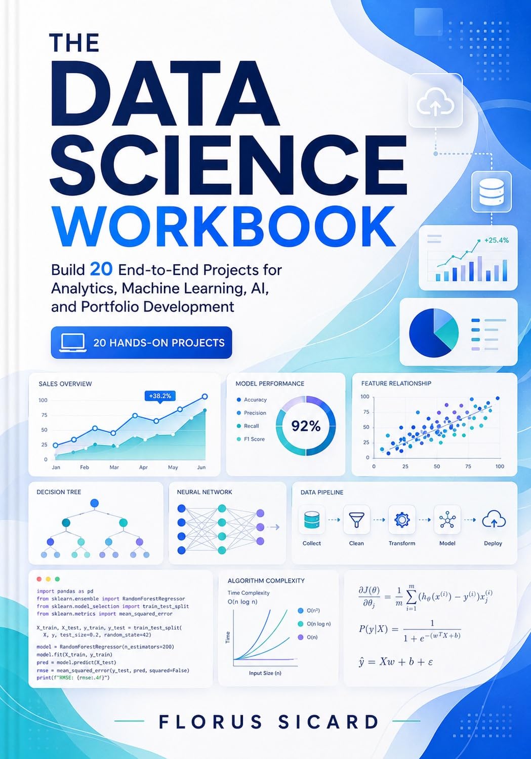 The Data Science Workbook: Build 20 End-to-End Projects for Analytics, Machine Learning, AI, and Portfolio Development (English Edition) baixar livro de graça