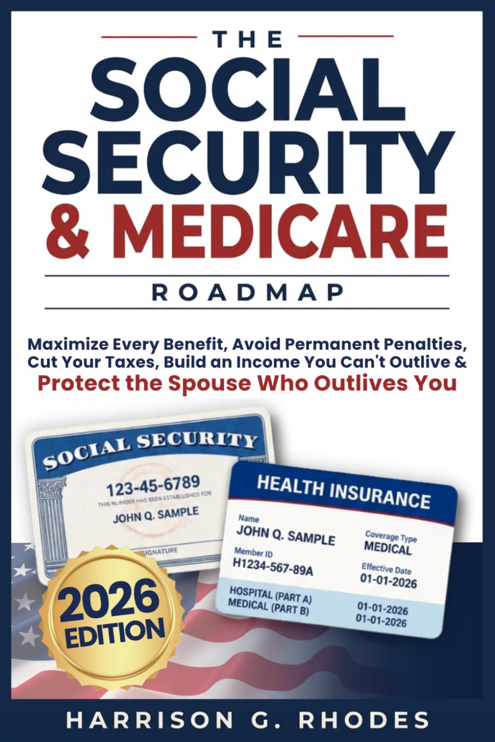 capítulo por capítulo baixar The Social Security and Medicare Roadmap: Maximize Every Benefit, Avoid Permanent Penalties, Cut Your Taxes, Build an Income You Can't Outlive and Protect the Spouse Who Outlives You