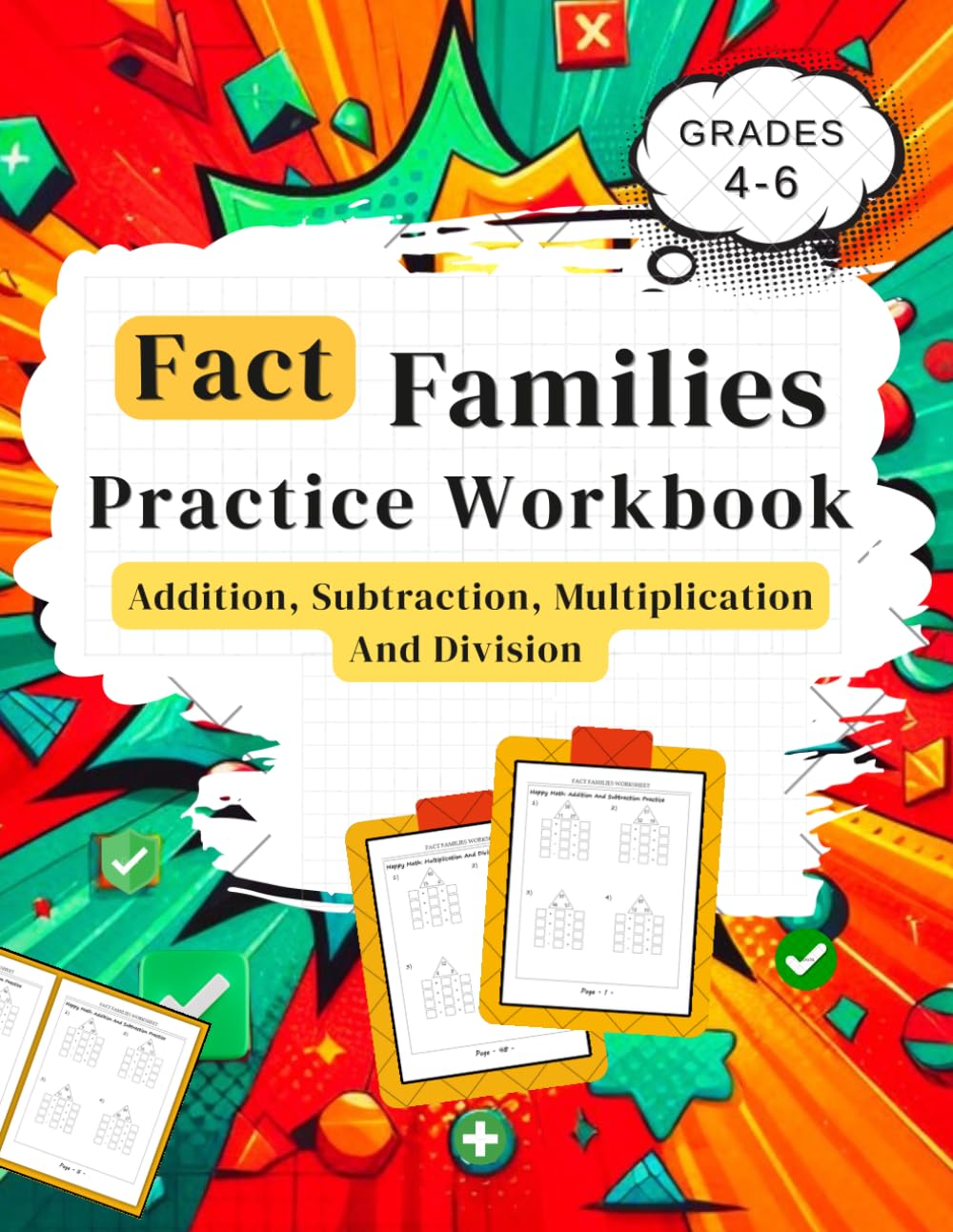 Fact Families Workbook Grades 4-6: Addition, Subtraction, Multiplication And Division (Practice Workbook for Ages 9–12) baixar o livro de graça