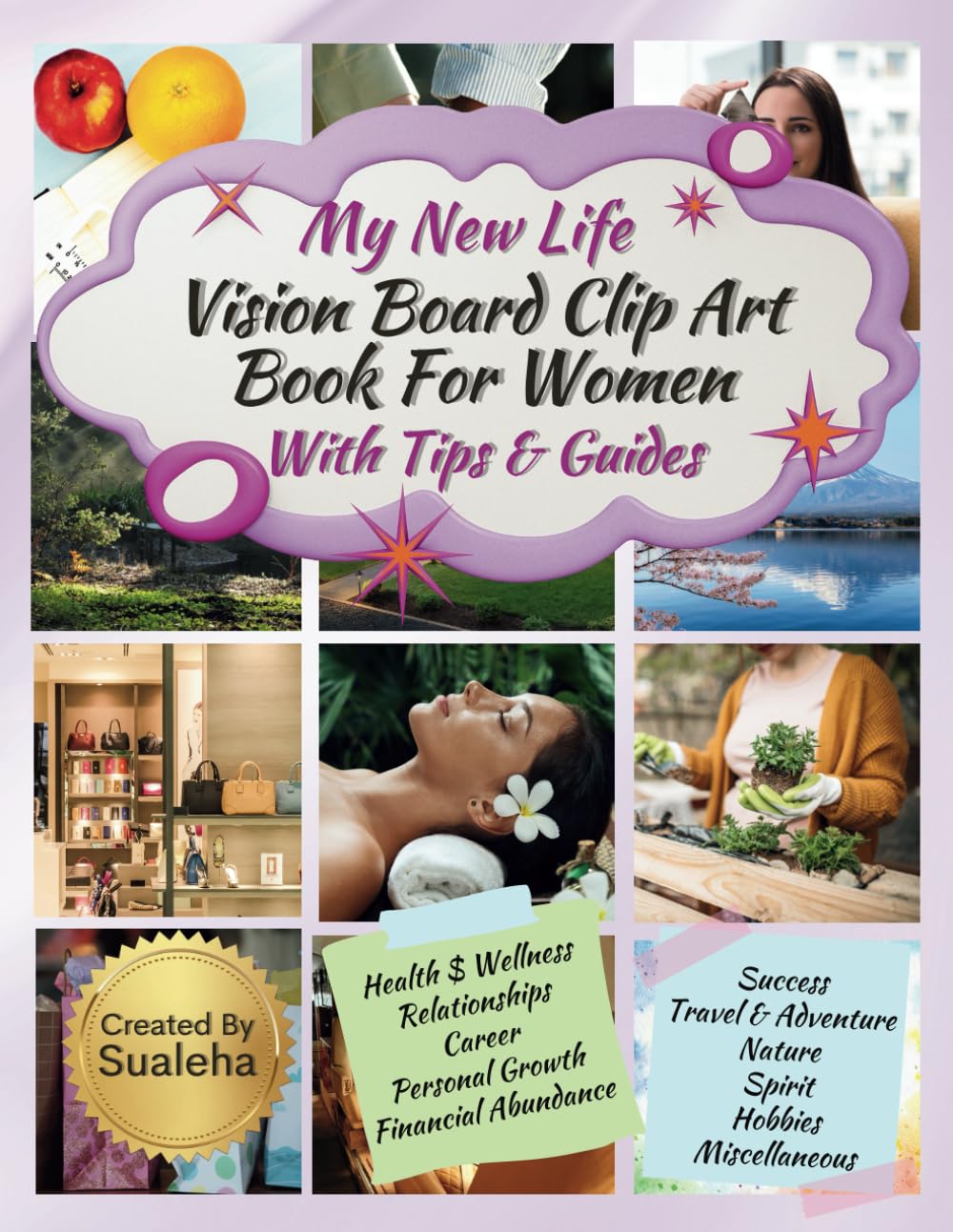 My New Life Vision Board Clip Art Book For Women: Images, Affirmations & Quotes For Your Vision Board With Prompts & Tips By A Master Trainer Of The Subject baixar livro de graça