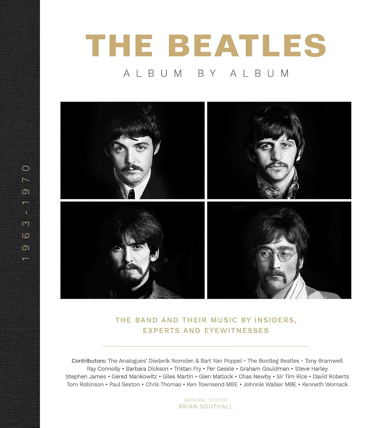 ler totalmente The Beatles - Album by Album: The Beatles - The Fab Four - by insiders, experts & eyewitnesses (English Edition)