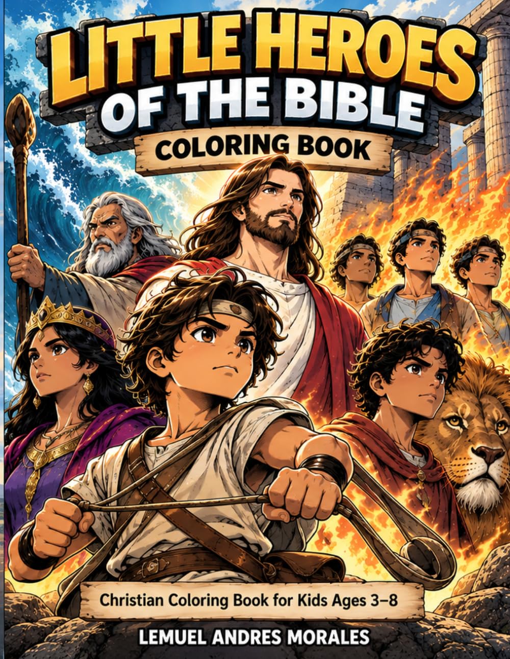 Little Heros of the Bible: Christian Coloring Book for Kids Ages 3–8 baixar o livro de graça