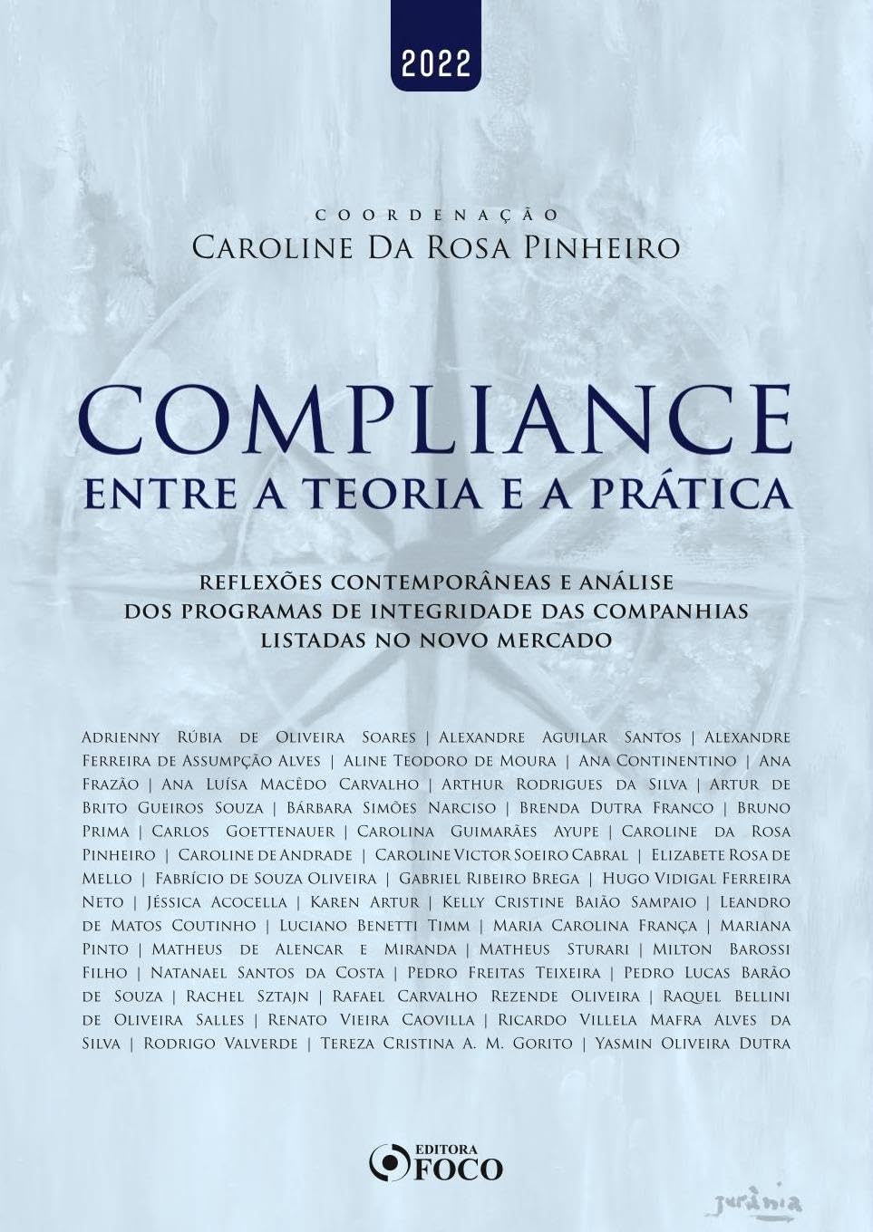 capítulo por capítulo baixar COMPLIANCE - ENTRE A TEORIA E A PRÁTICA - 1ª ED - 2022