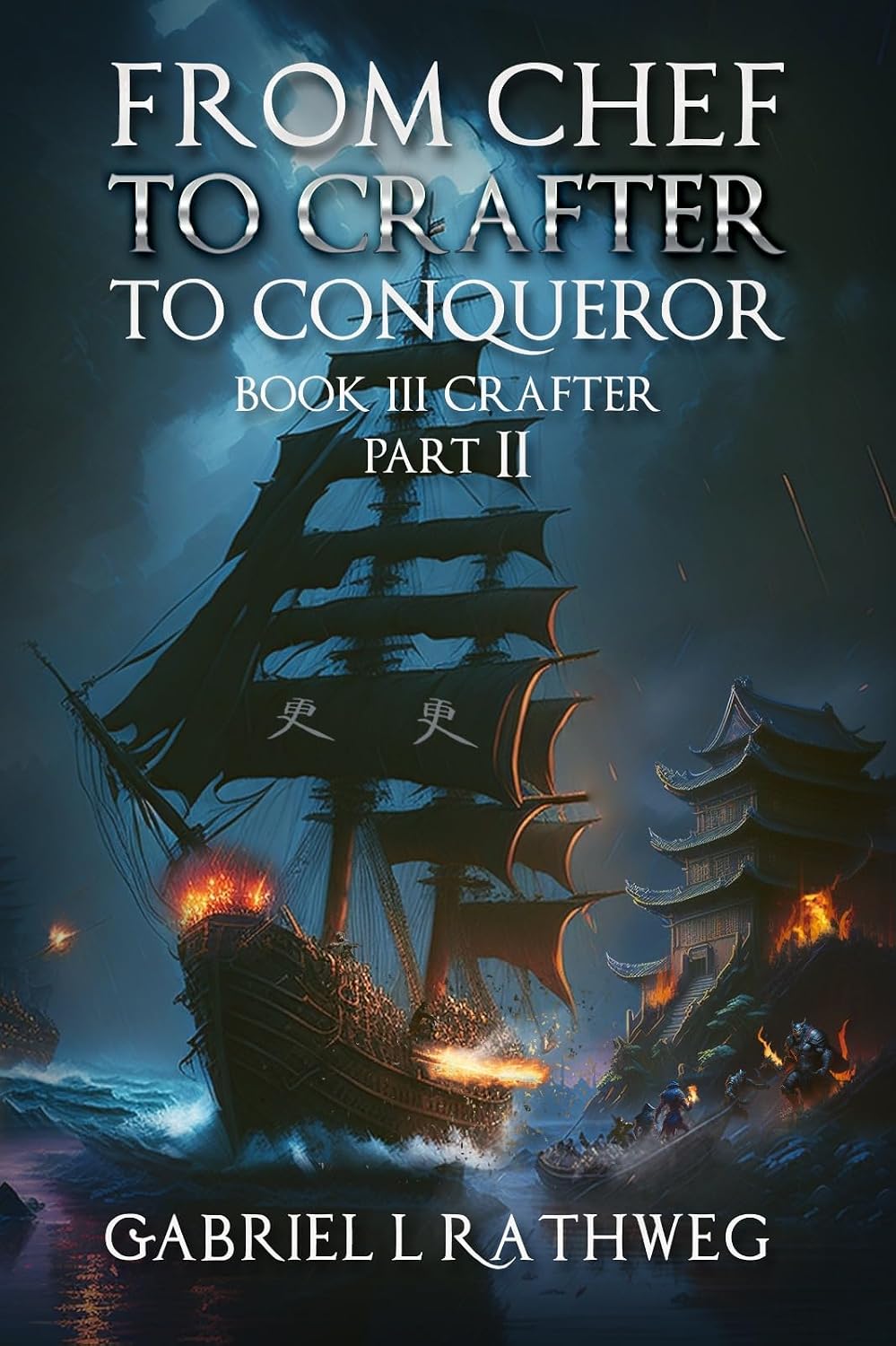 capítulo por capítulo baixar From Chef to Crafter to Conqueror - Crafter Part II: Book 3 (English Edition)