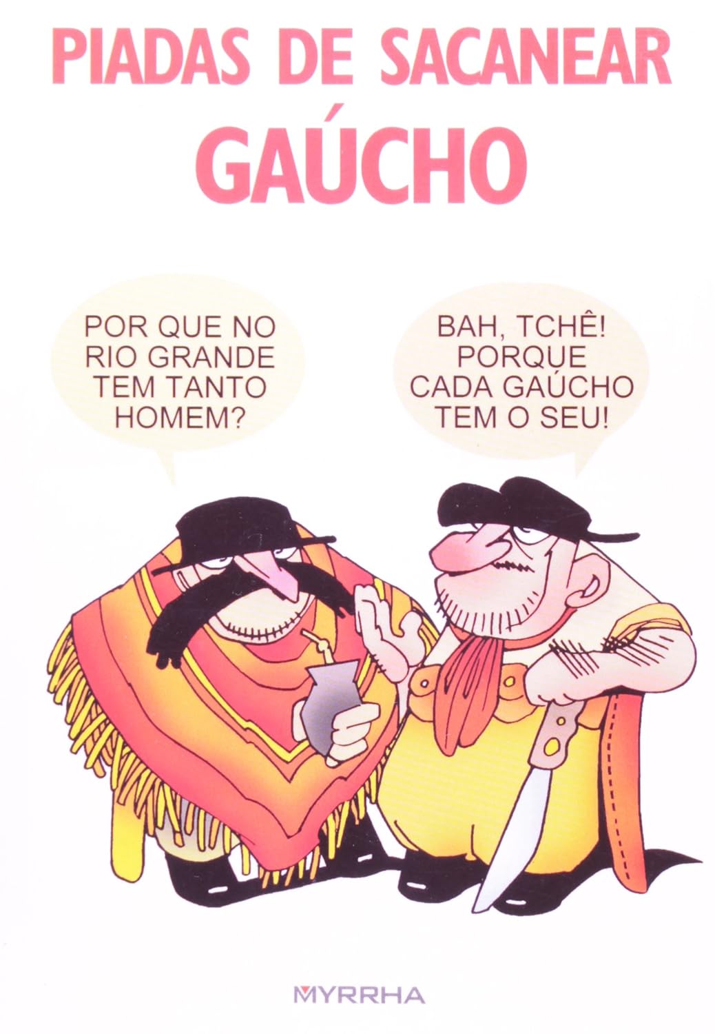 Piadas de Sacanear Gaúcho baixar o livro de graça