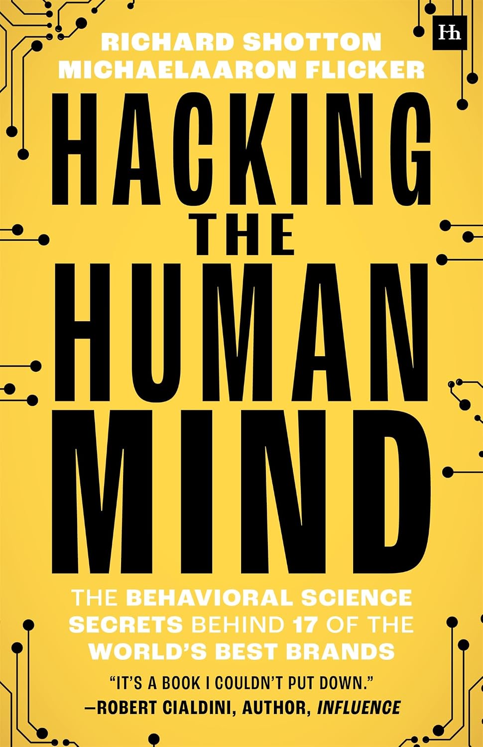 capítulo por capítulo baixar Hacking the Human Mind: The behavioral science secrets behind 17 of the world's best brands (English Edition)