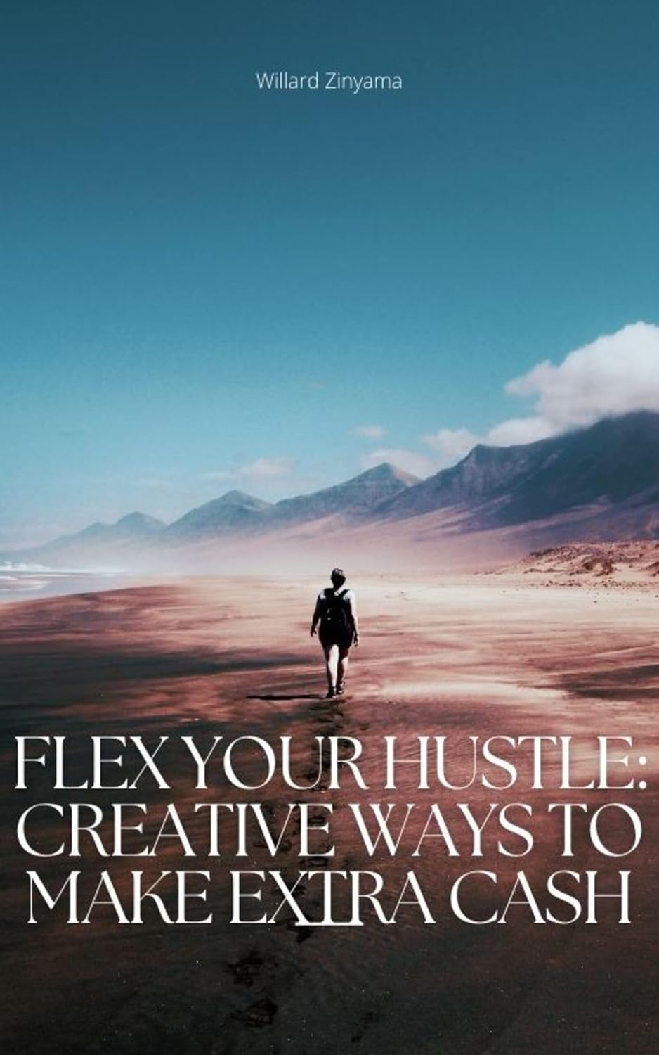 ler totalmente Flex Your Hustle: Creative Ways to Make Extra Cash (MAKING MONEY WITH A SIDE HUSTLE) (English Edition)