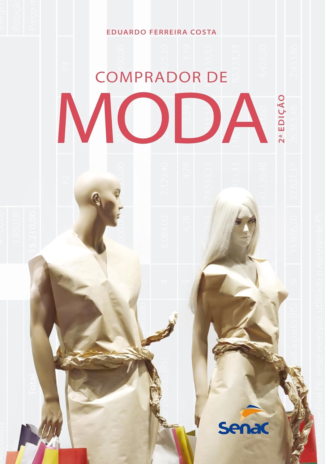 Comprador de moda: Gestão de compras e estoques para produtos de moda