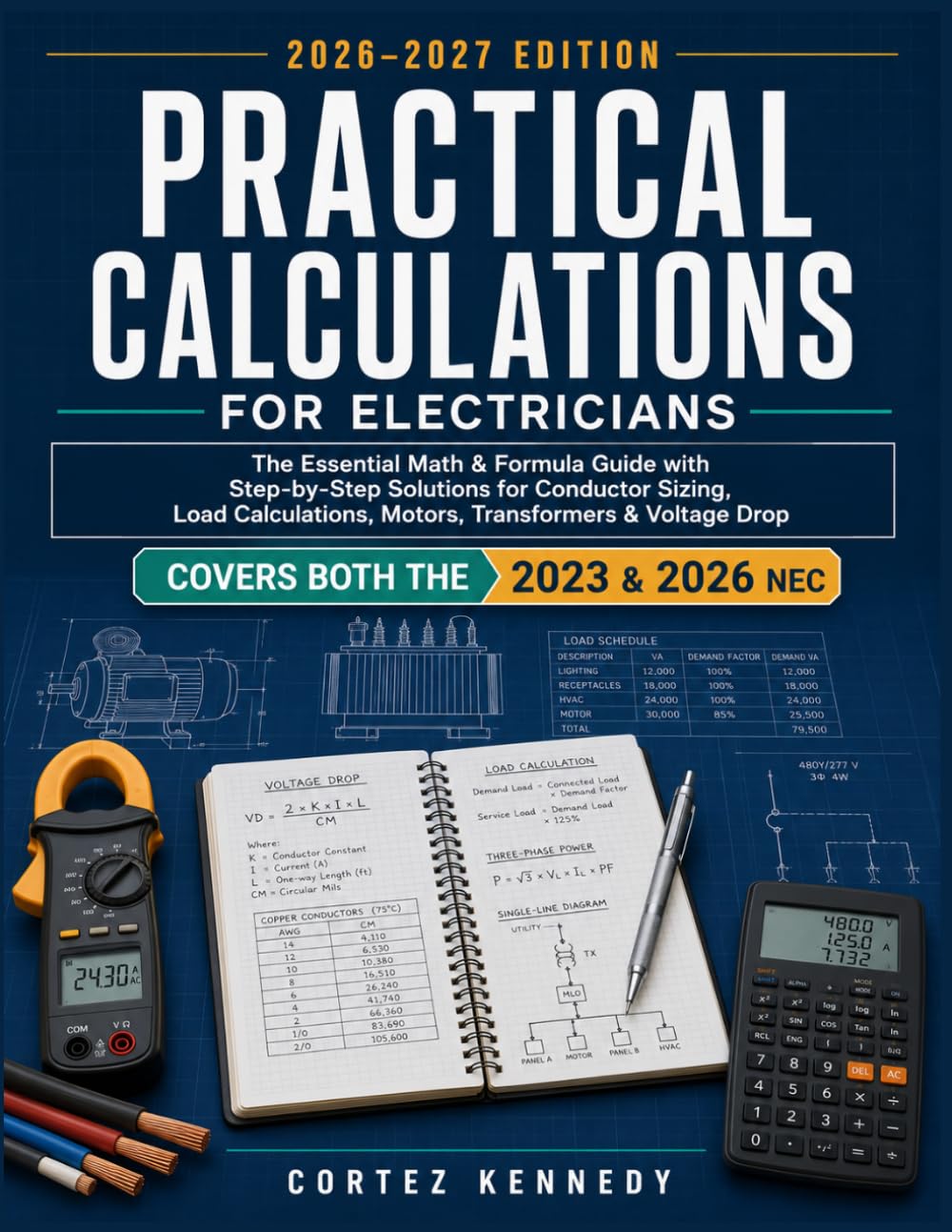PRACTICAL CALCULATIONS FOR ELECTRICIANS: The Essential Math & Formula Guide with Step-by-Step Solutions for Conductor Sizing, Load Calculations, Motors, Transformers & Voltage Drop baixar o livro de graça