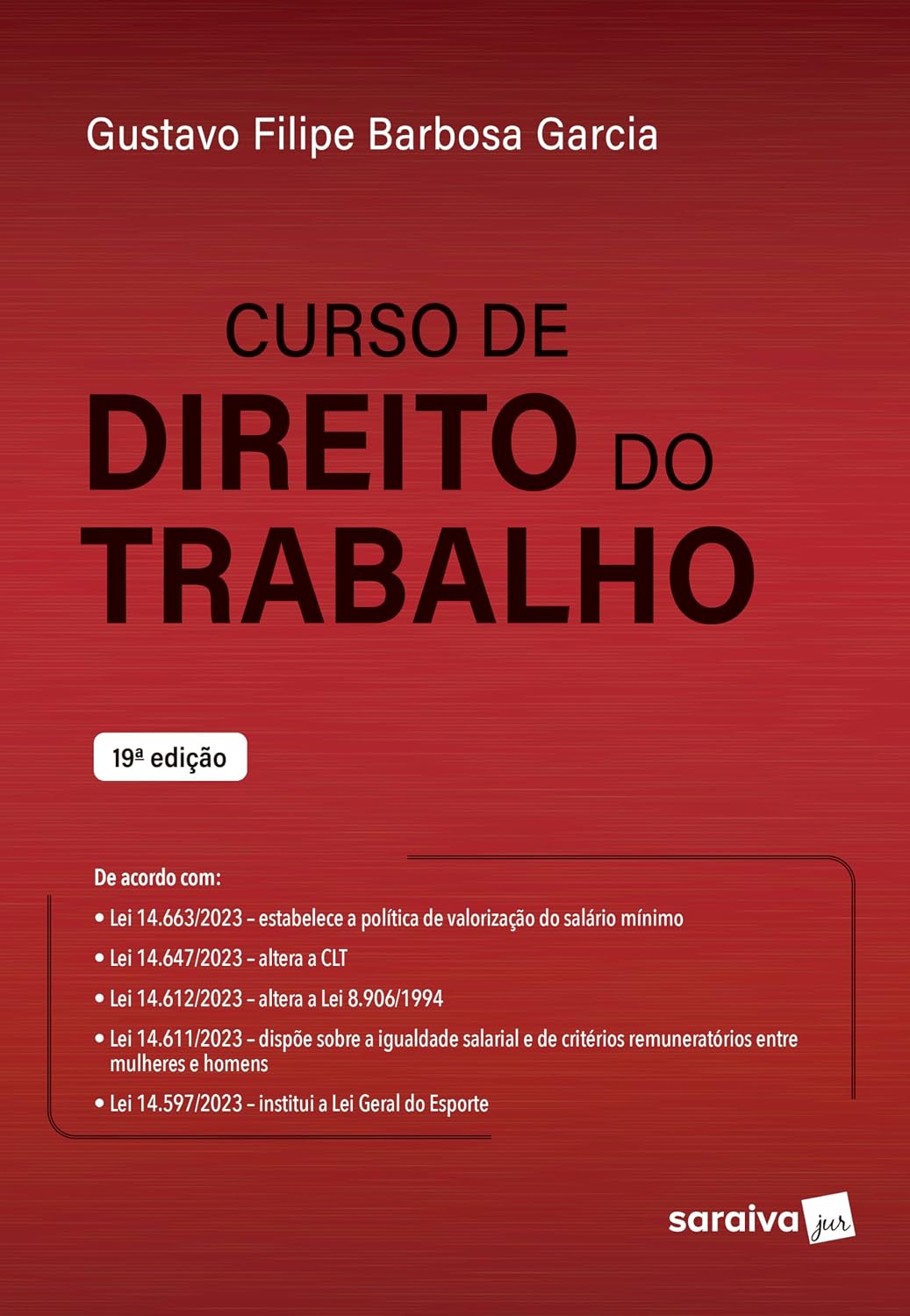 ler totalmente Curso de Direito do Trabalho - 19ª Edição 2024