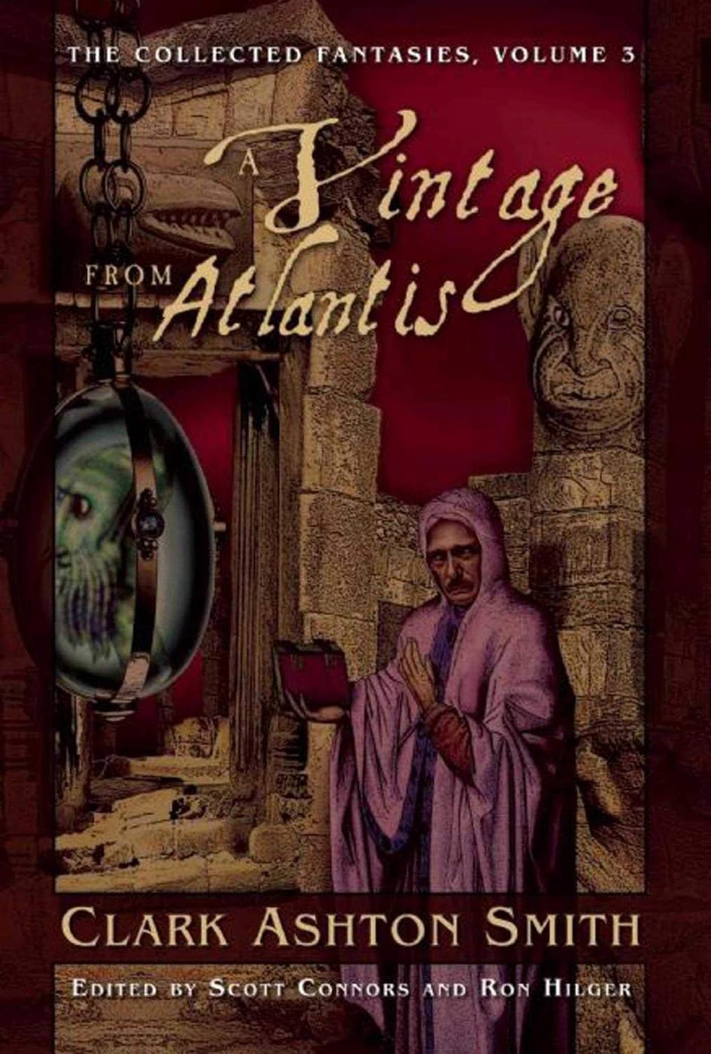 A Vintage from Atlantis: The Collected Fantasies, Volume 3 baixar livro de graça