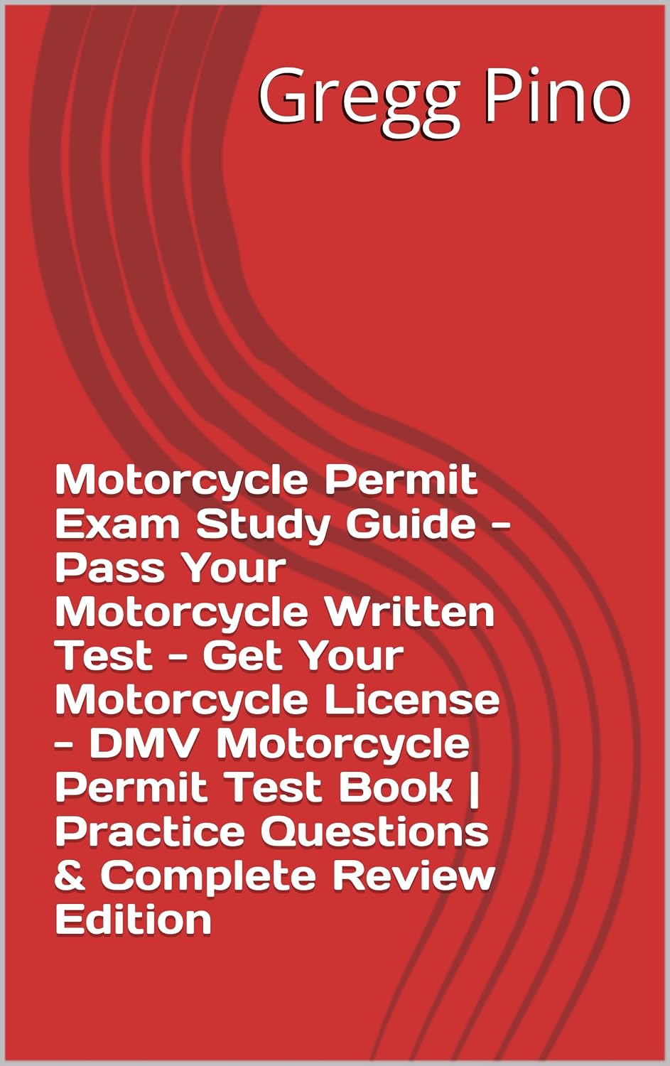 capítulo por capítulo baixar Motorcycle Permit Exam Study Guide - Pass Your Motorcycle Written Test - Get Your Motorcycle License - DMV Motorcycle Permit Test Book | Practice Questions & Complete Review Edition (English Edition)