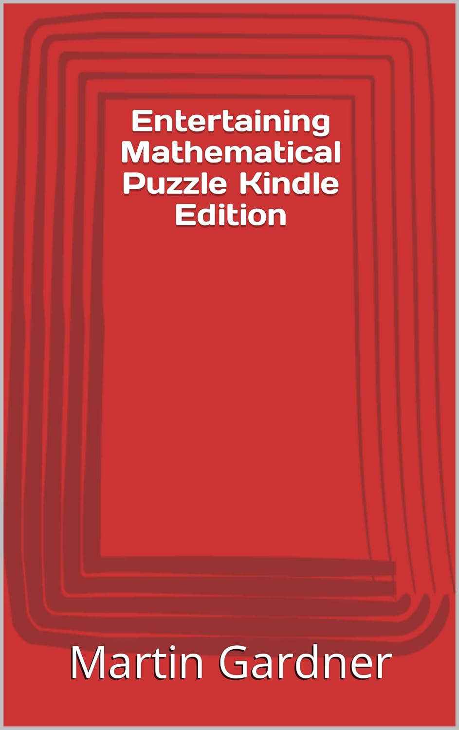 ler totalmente Entertaining Mathematical Puzzle Kindle Edition (English Edition)