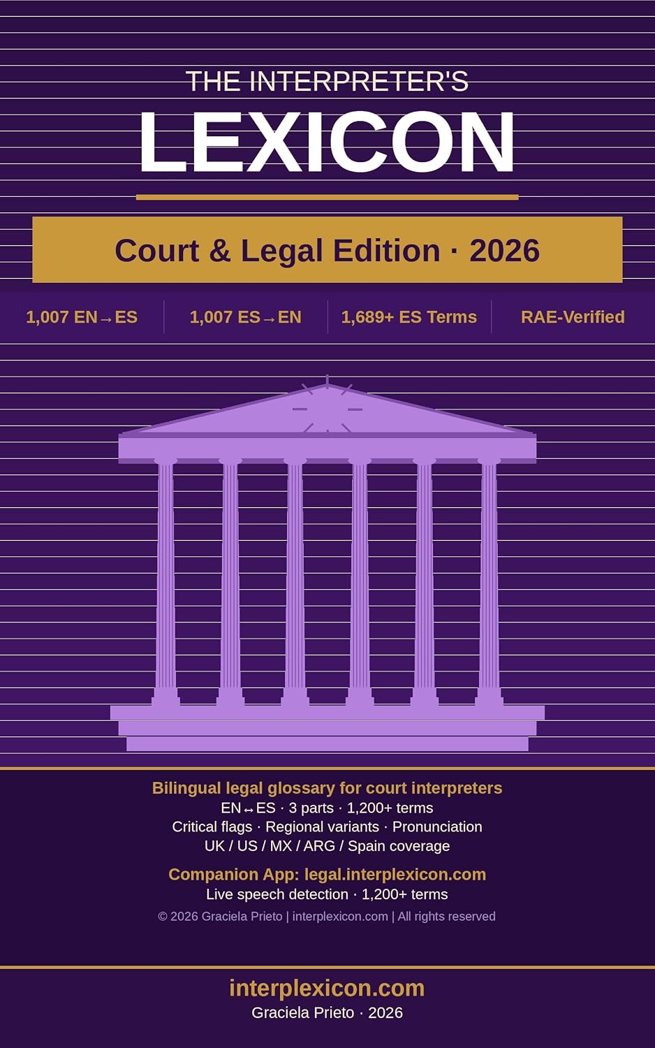 The Legal Interpreter's Lexicon: Court & Legal Edition: English-Spanish Legal Terms for Court Interpreters (The Interpreter's Lexicon Series) (Spanish Edition) baixar livro de graça
