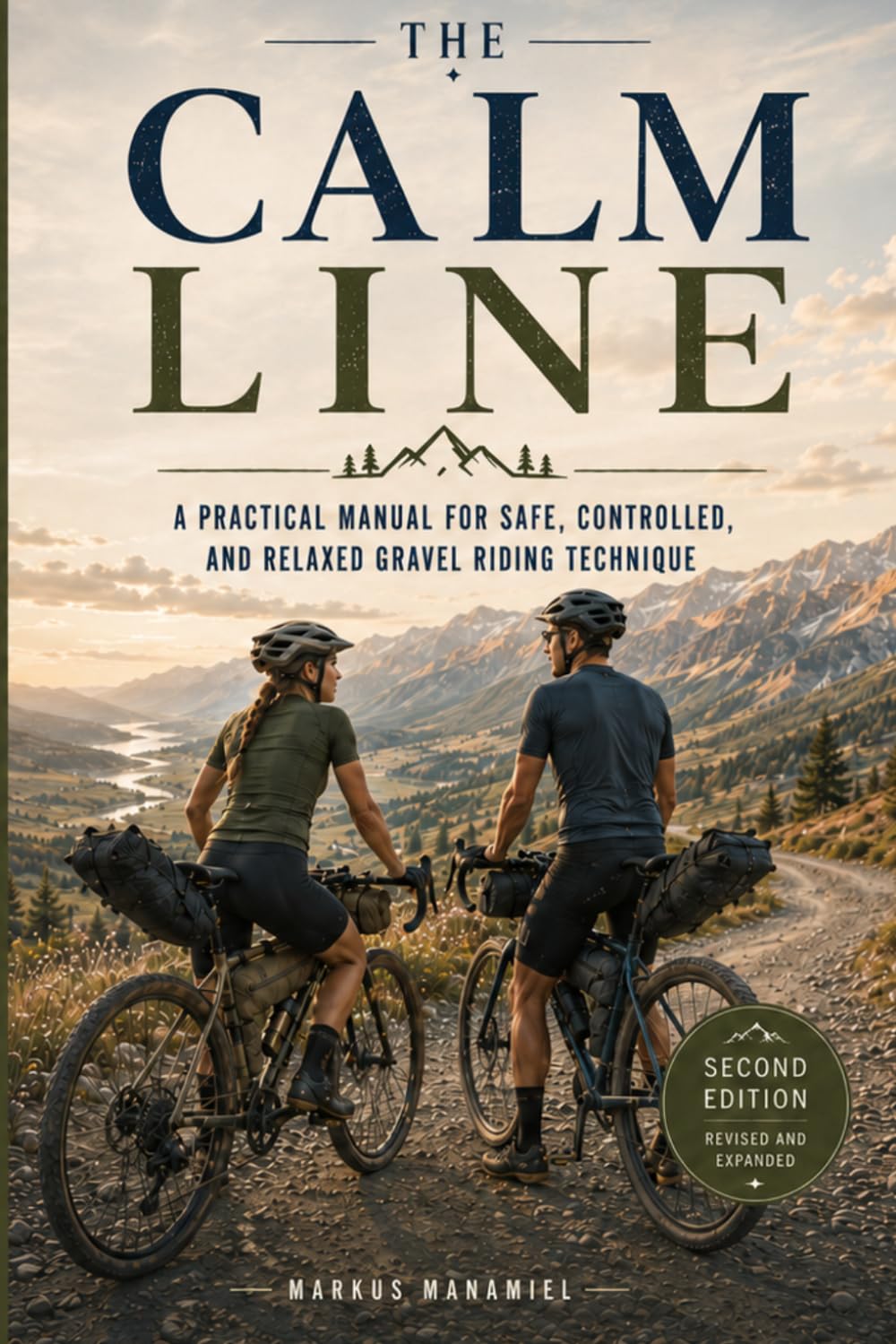 ler totalmente THE CALM LINE: A Practical Manual for Safe, Controlled, and Relaxed Gravel Riding Technique (Understanding Gravel_US)