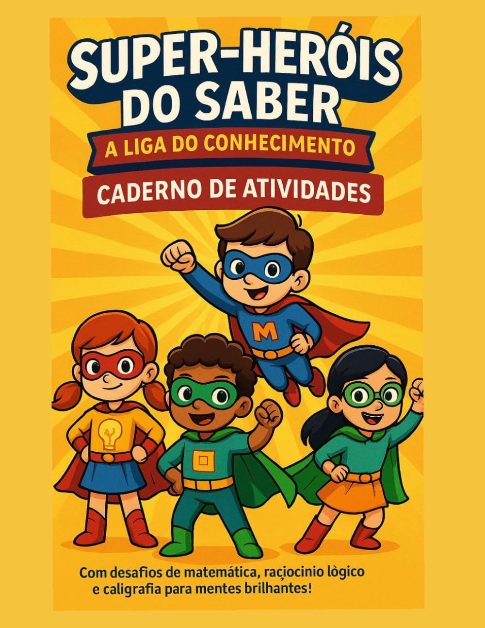 Super-herois do saber: A liga do conhecimento (Portuguese Edition) baixar o livro de graça