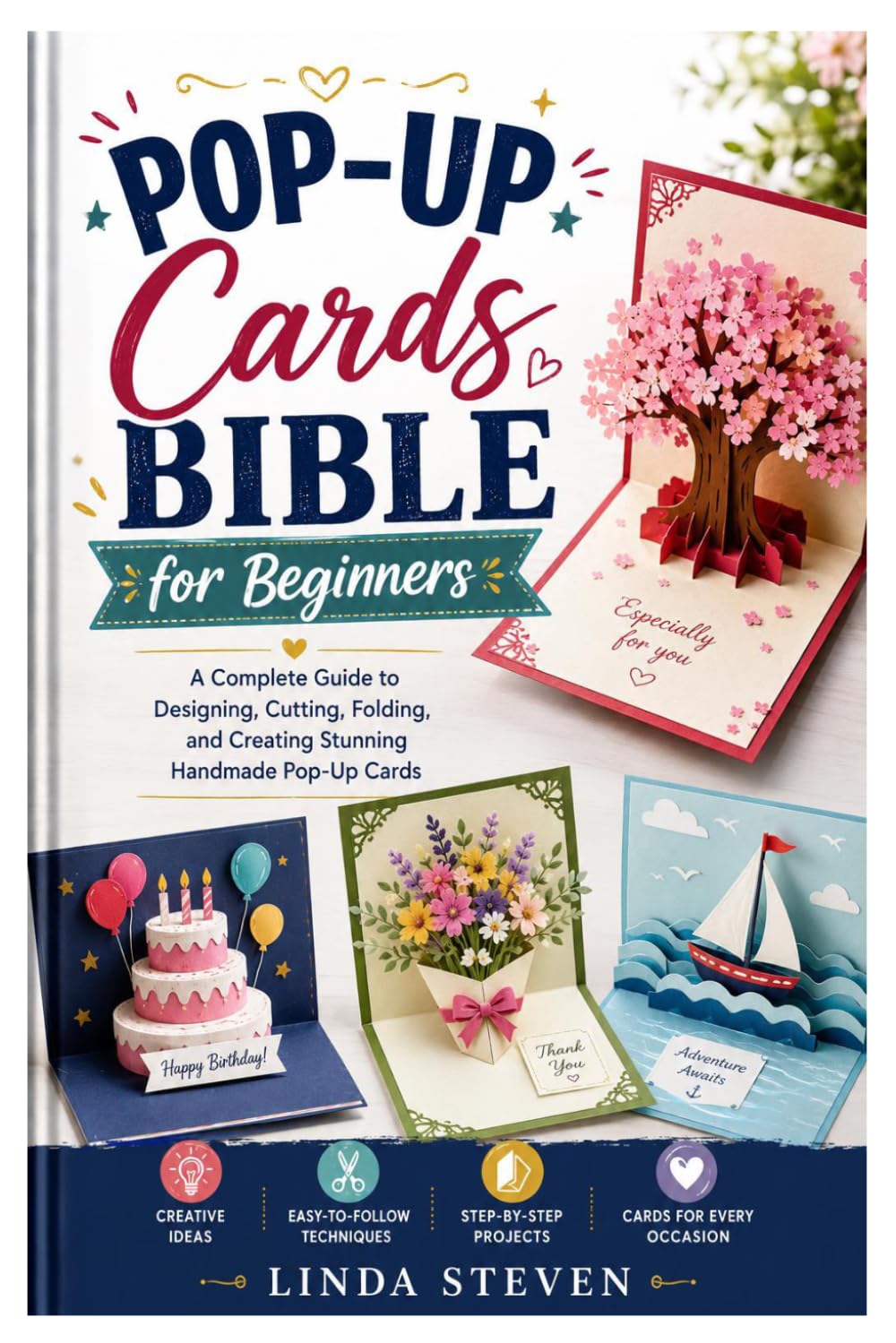 Pop-Up Cards Bible for Beginners: A Complete Guide to Designing, Cutting, Folding, and Creating Stunning Handmade Pop-Up Cards baixar o livro de graça
