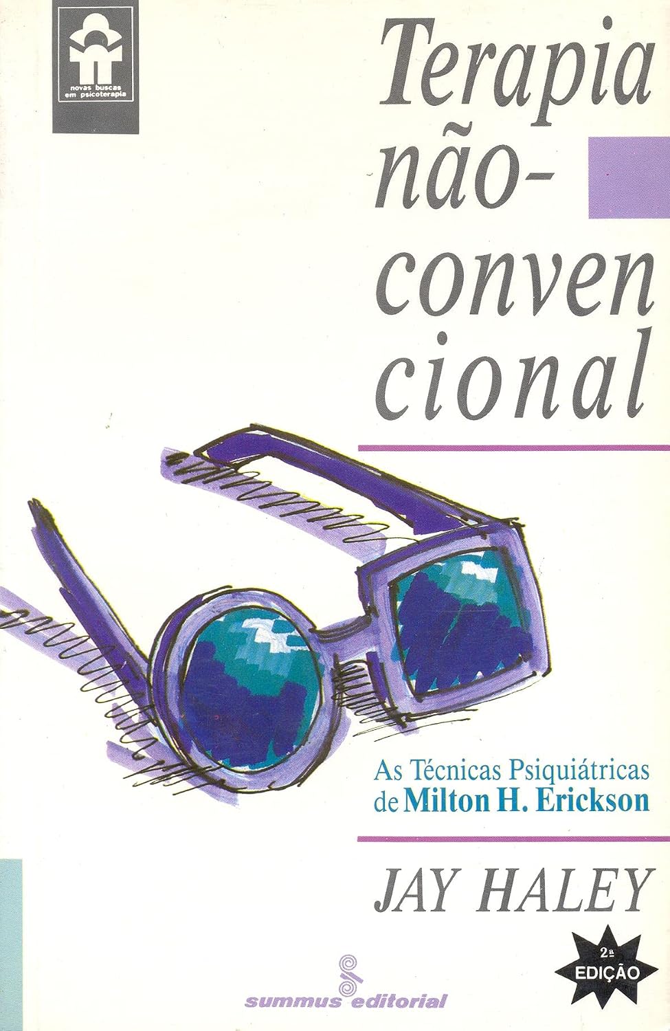 Terapia não-convencional: as técnicas psiquiátricas de Milton H. Erickson: 44
