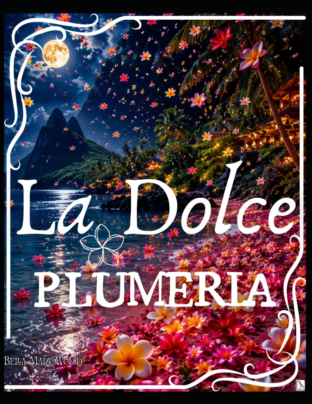 La Dolce Plumeria: En Illustrerad Plumeria‑Encyklopedi: Konst, Arter och Tropisk Skönhet (Swedish Edition) baixar livro de graça