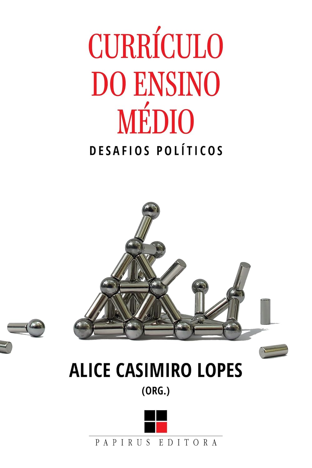 Currículo do ensino médio: Desafios políticos baixar livro de graça