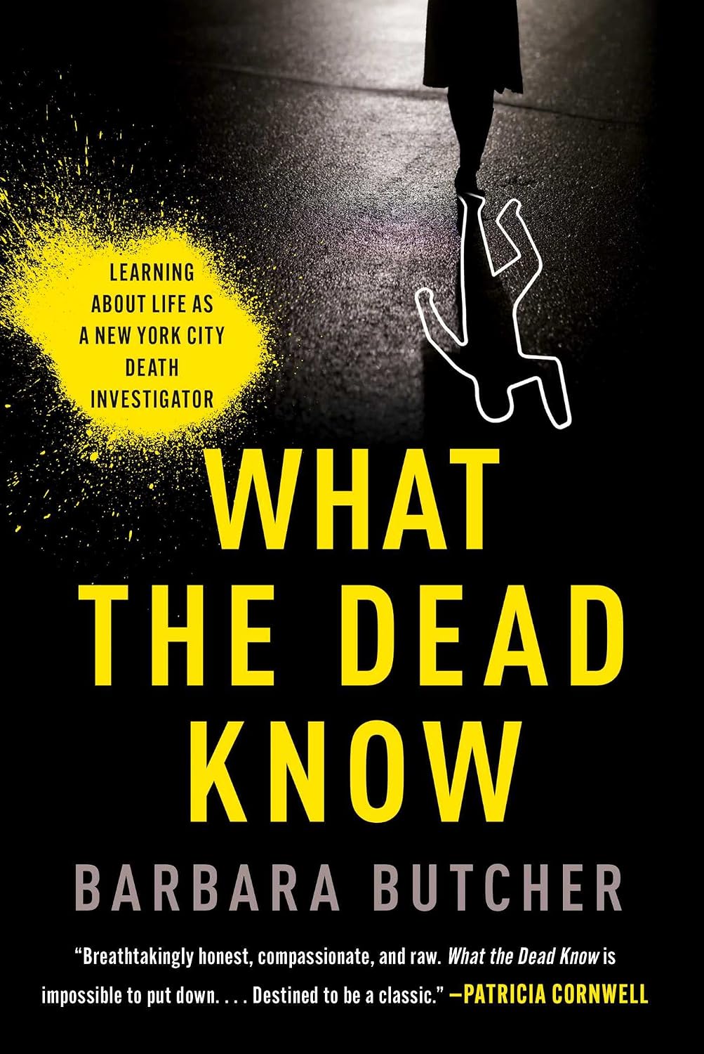 What the Dead Know: Learning About Life as a New York City Death Investigator (English Edition) baixar o livro de graça