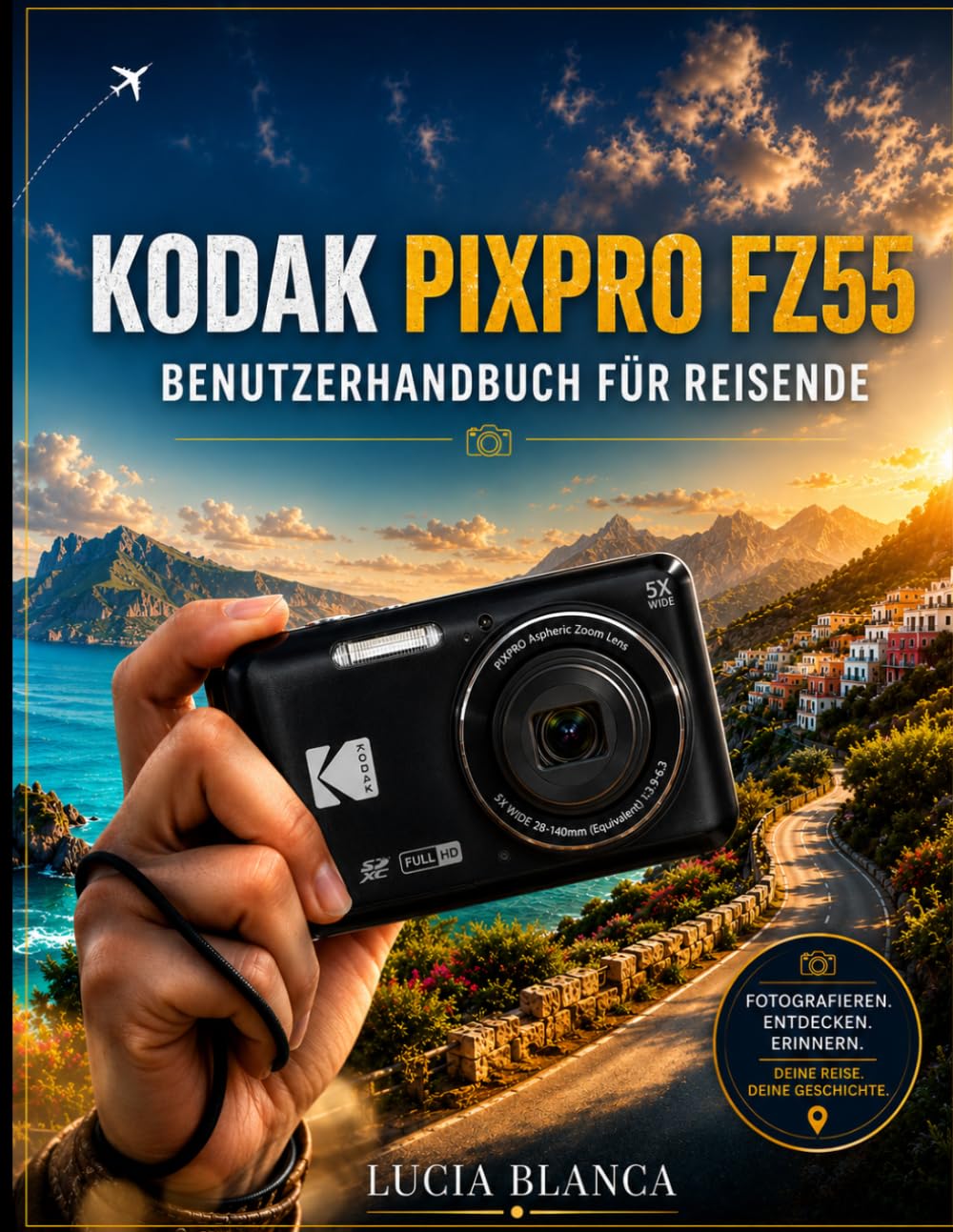 capítulo por capítulo baixar Kodak Pixpro Fz55 Benutzerhandbuch Für Reisende: Vollständige Schritt-für-Schritt-Anleitung, Einstellungsleitfaden und Fehlerbehebung