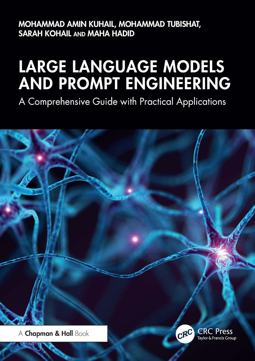 Large Language Models and Prompt Engineering: A Comprehensive Guide with Practical Applications (English Edition) baixar livro de graça