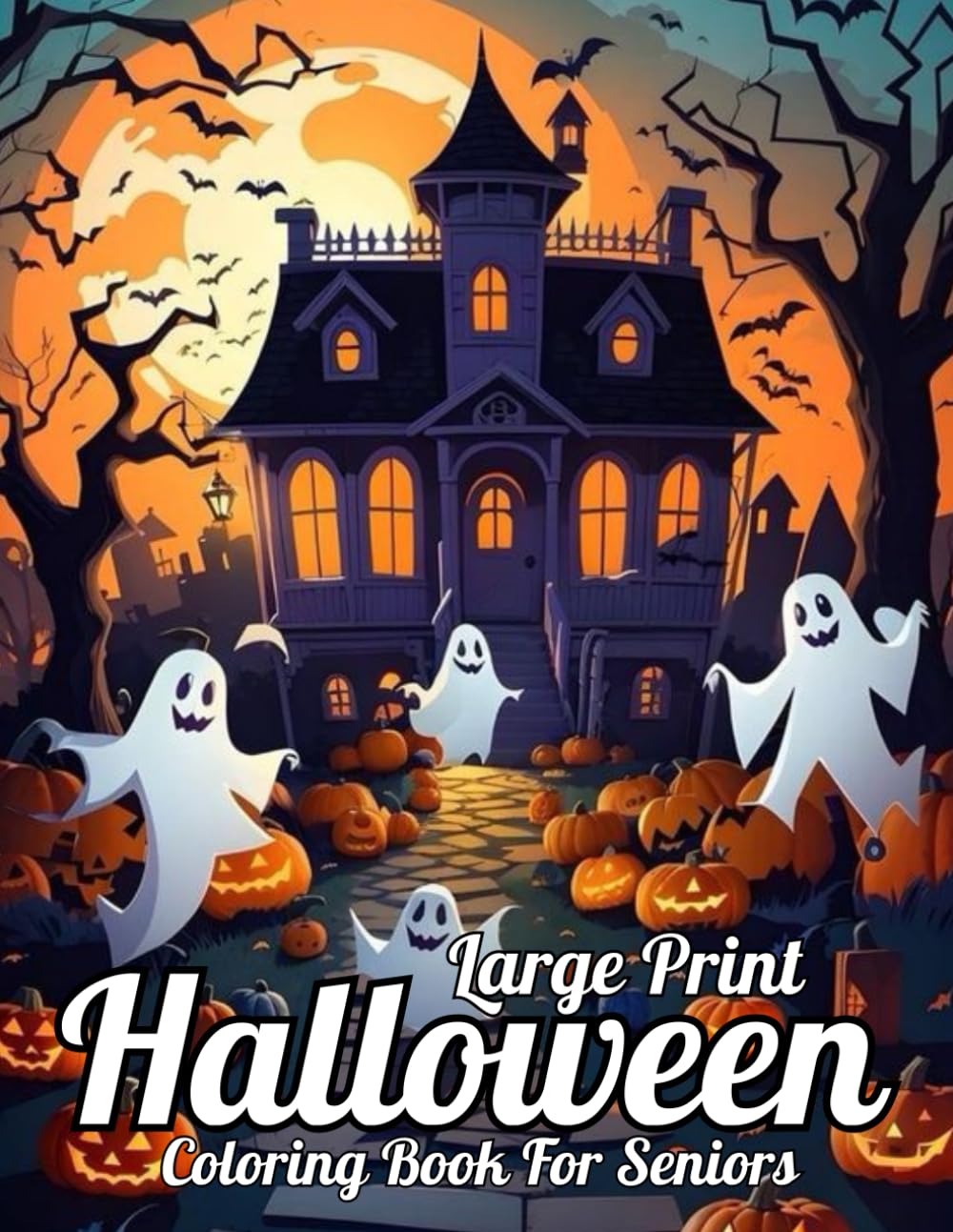 Halloween Large Print Coloring Book Seniors: Large Print Easy Halloween Coloring Book Halloween Fantasy Includes Skulls, Witches, Vampires, Cats,.. Beautiful Halloween Adult Coloring Book. baixar livro de graça