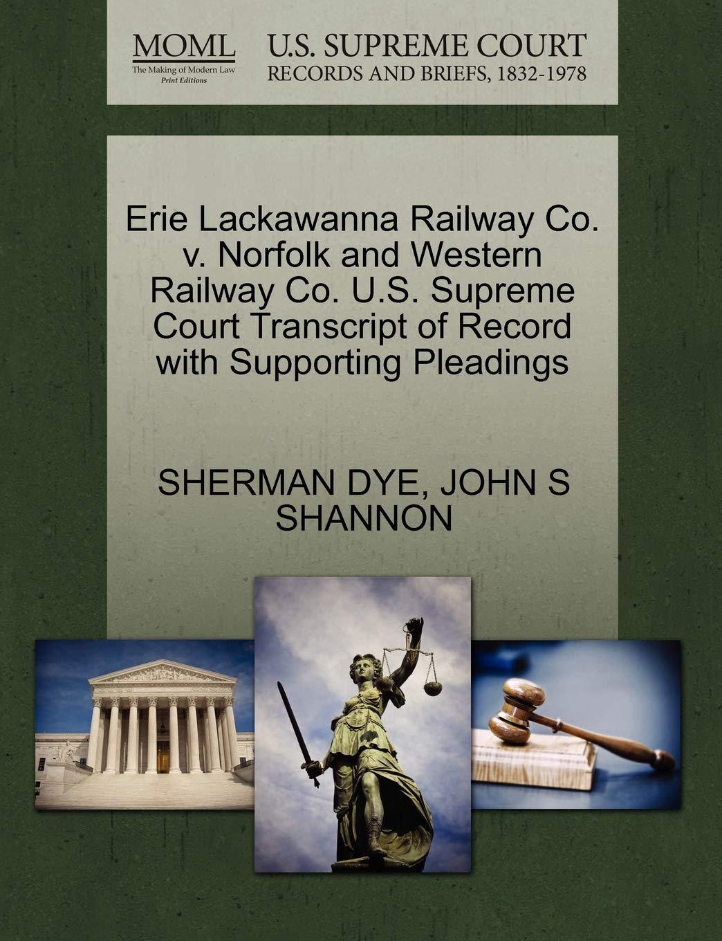 ler totalmente Erie Lackawanna Railway Co. v. Norfolk and Western Railway Co. U.S. Supreme Court Transcript of Record with Supporting Pleadings