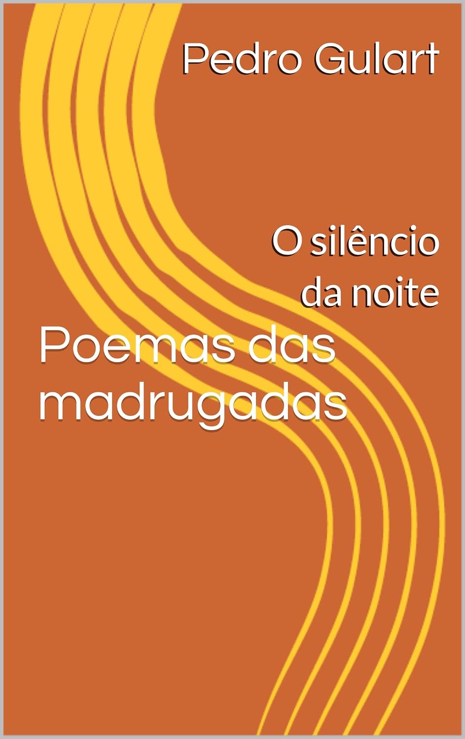 ler totalmente Poemas das madrugadas: O silêncio da noite