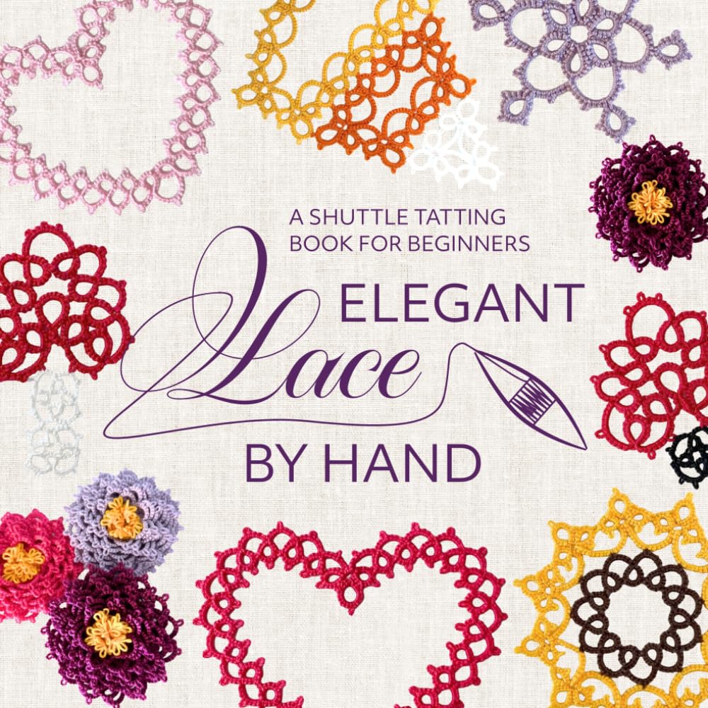 Elegant Lace by Hand: A Shuttle Tatting Book for Beginners baixar o livro de graça