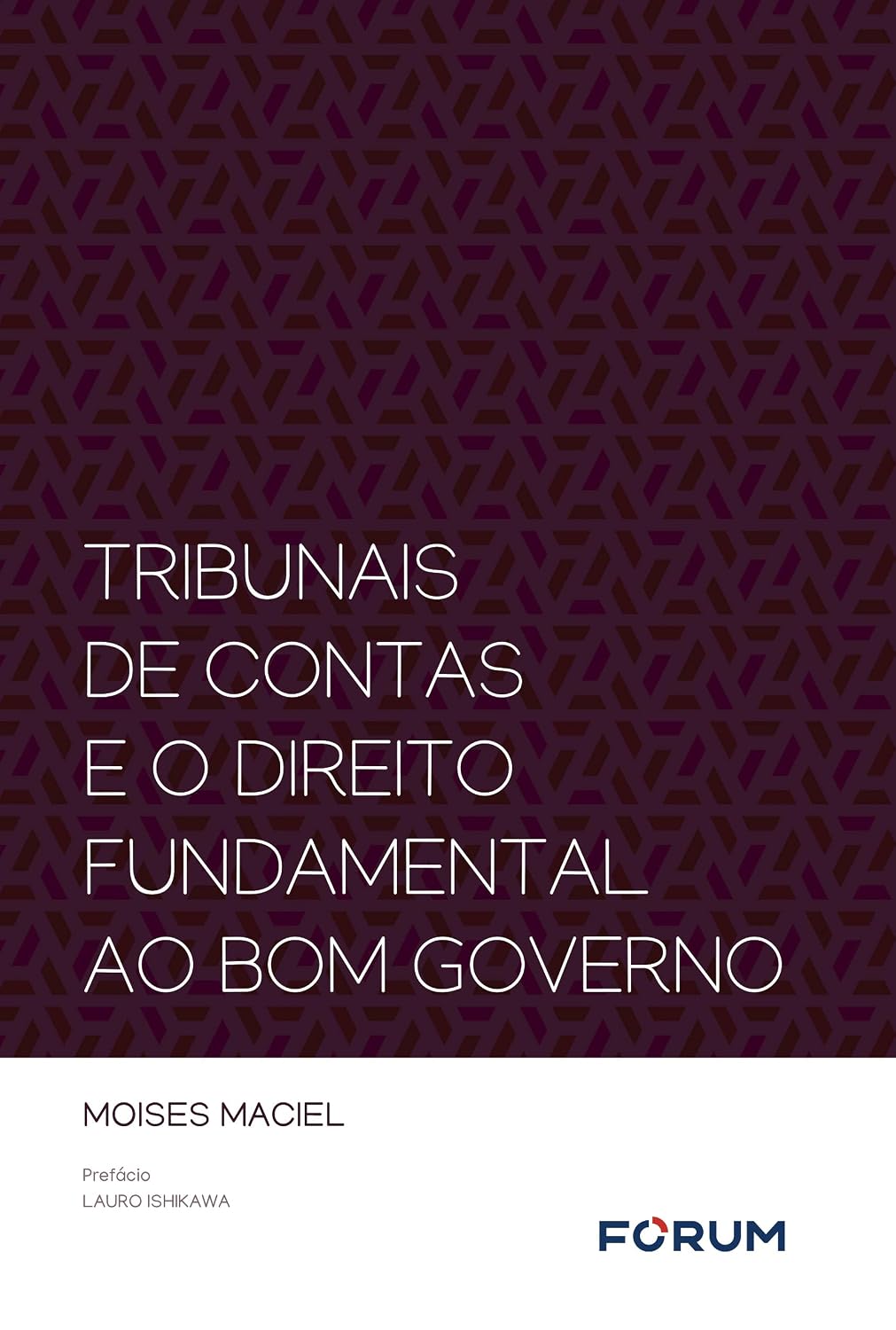 ler totalmente Tribunais de contas e o direito fundamental ao bom governo