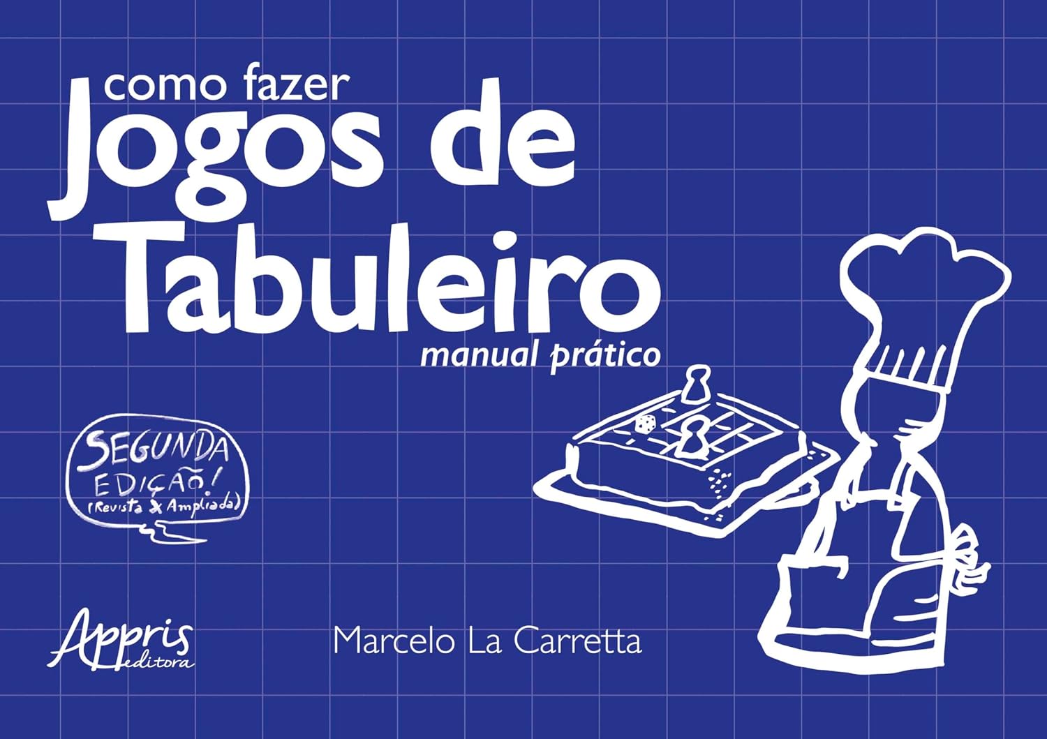 Como Fazer Jogos de Tabuleiro: Manual Prático baixar livro de graça