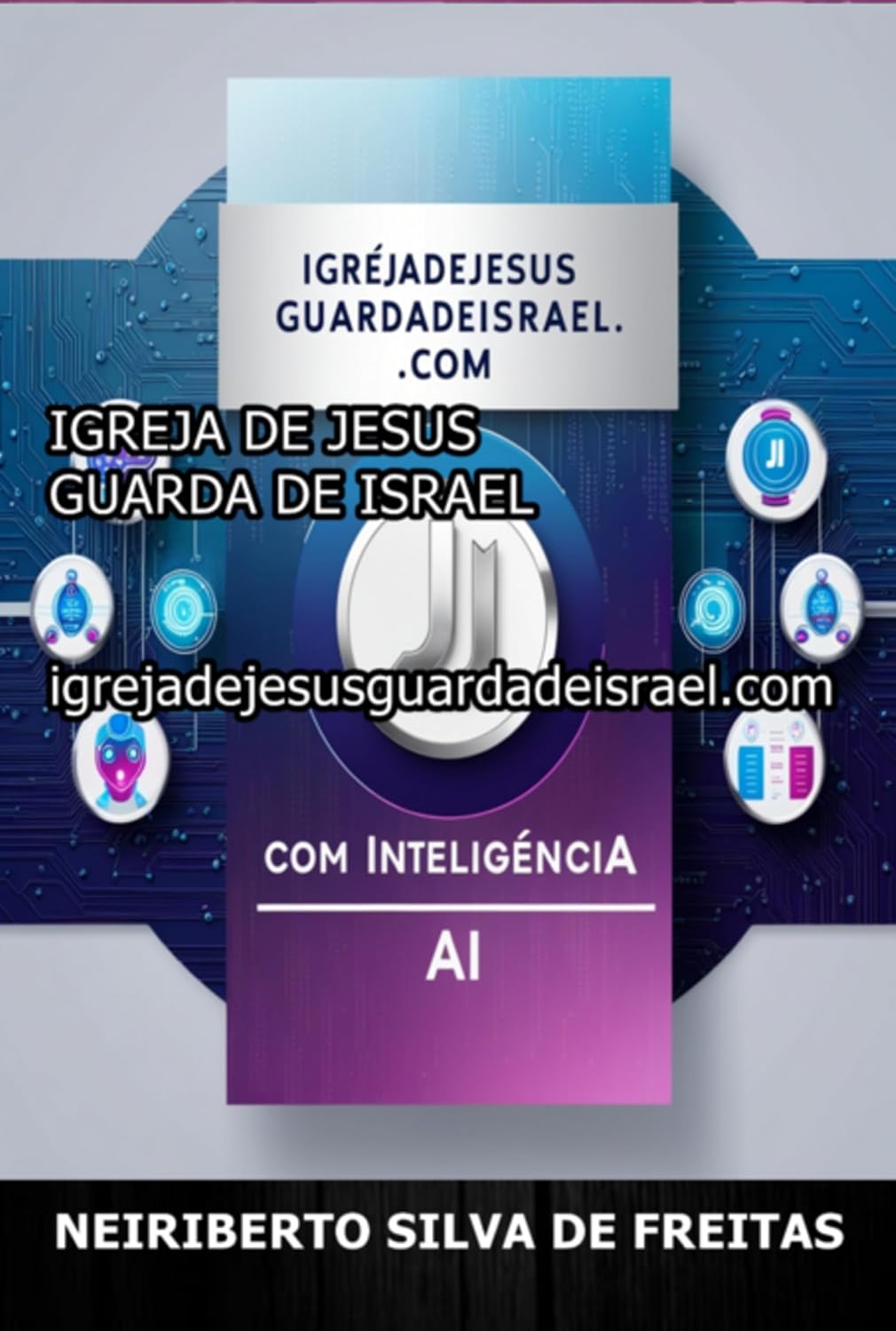 Igreja De Jesus Guarda De Israel baixar o livro de graça