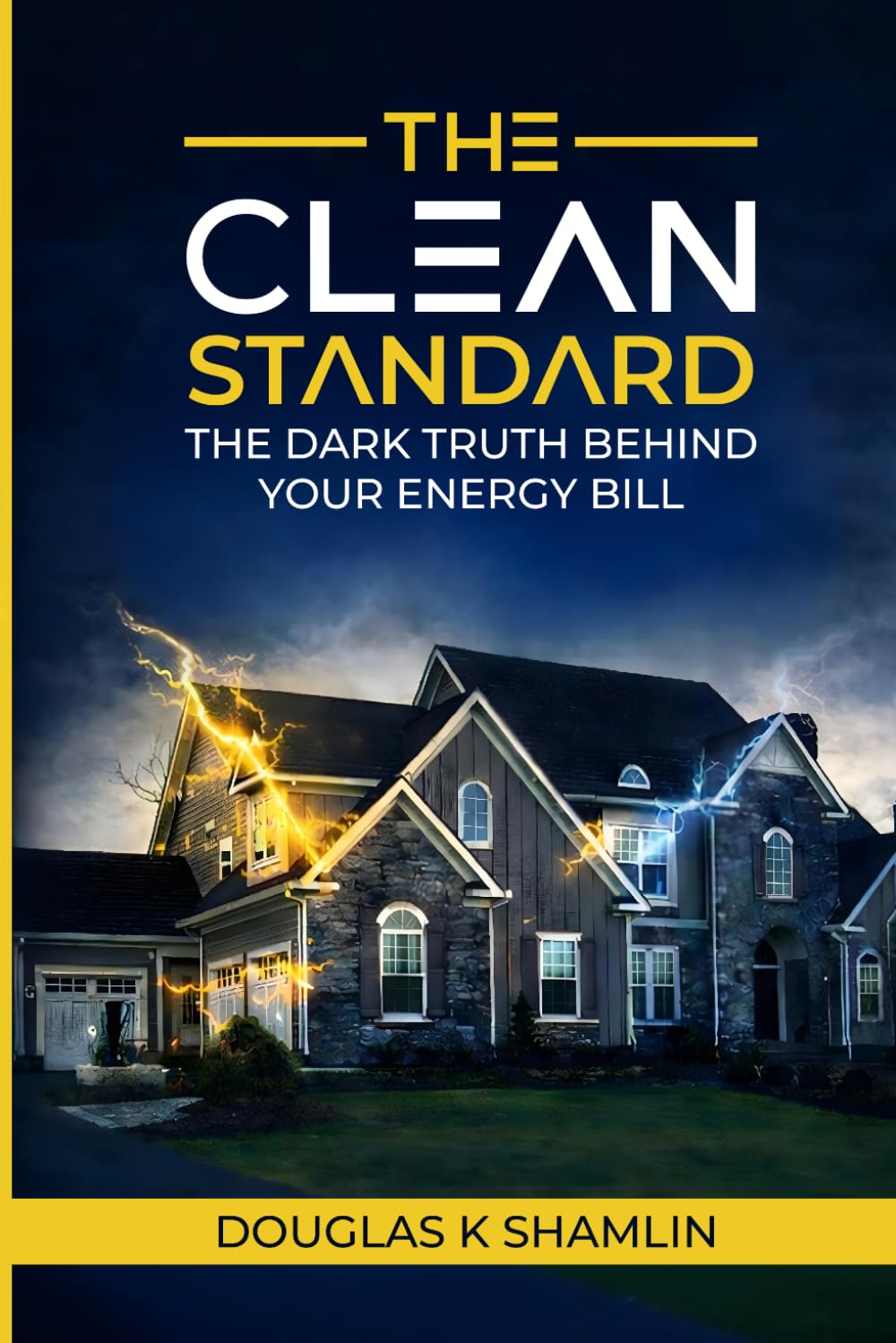 THE CLEAN STANDARD: THE DARK TRUTH BEHIND YOUR ENERGY BILL baixar livro de graça