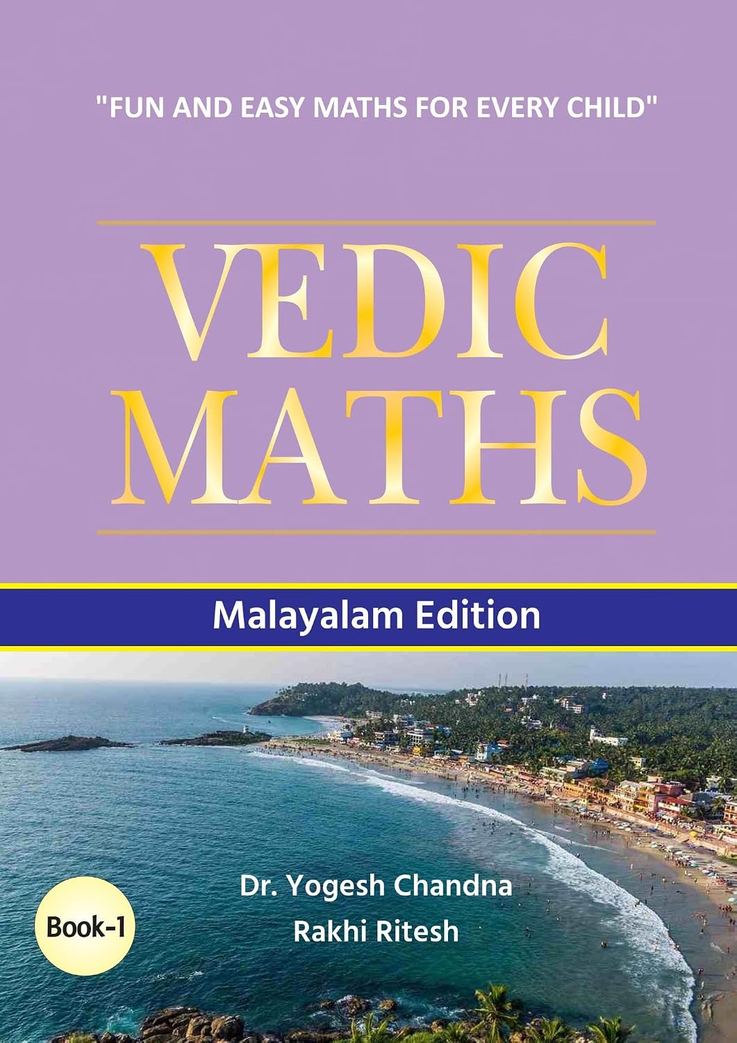 capítulo por capítulo baixar Vedic Maths Book 1: “ഓരോ കുട്ടിക്കും രസകരവും എളുപ്പവുമായ ഗണിതം!” | Fun and Easy Maths for Every Child!” (Malayalam Edition)