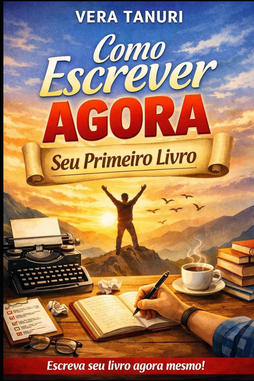 ler totalmente COMO ESCREVER AGORA SEU PRIMEIRO LIVRO: Guia Prático de Escrita Criativa, Estrutura Narrativa, Personagens, Diálogos, Revisão e Publicação (Portuguese Edition)