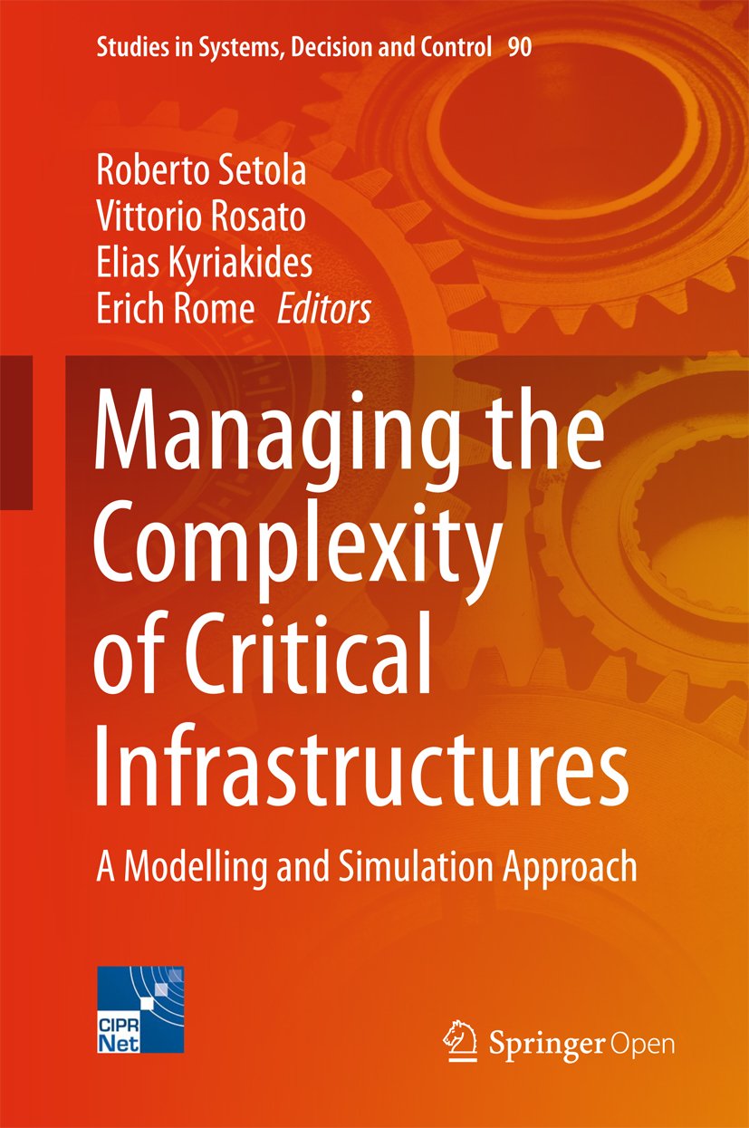 capítulo por capítulo baixar Managing the Complexity of Critical Infrastructures: A Modelling and Simulation Approach (Studies in Systems, Decision and Control Book 90) (English Edition)